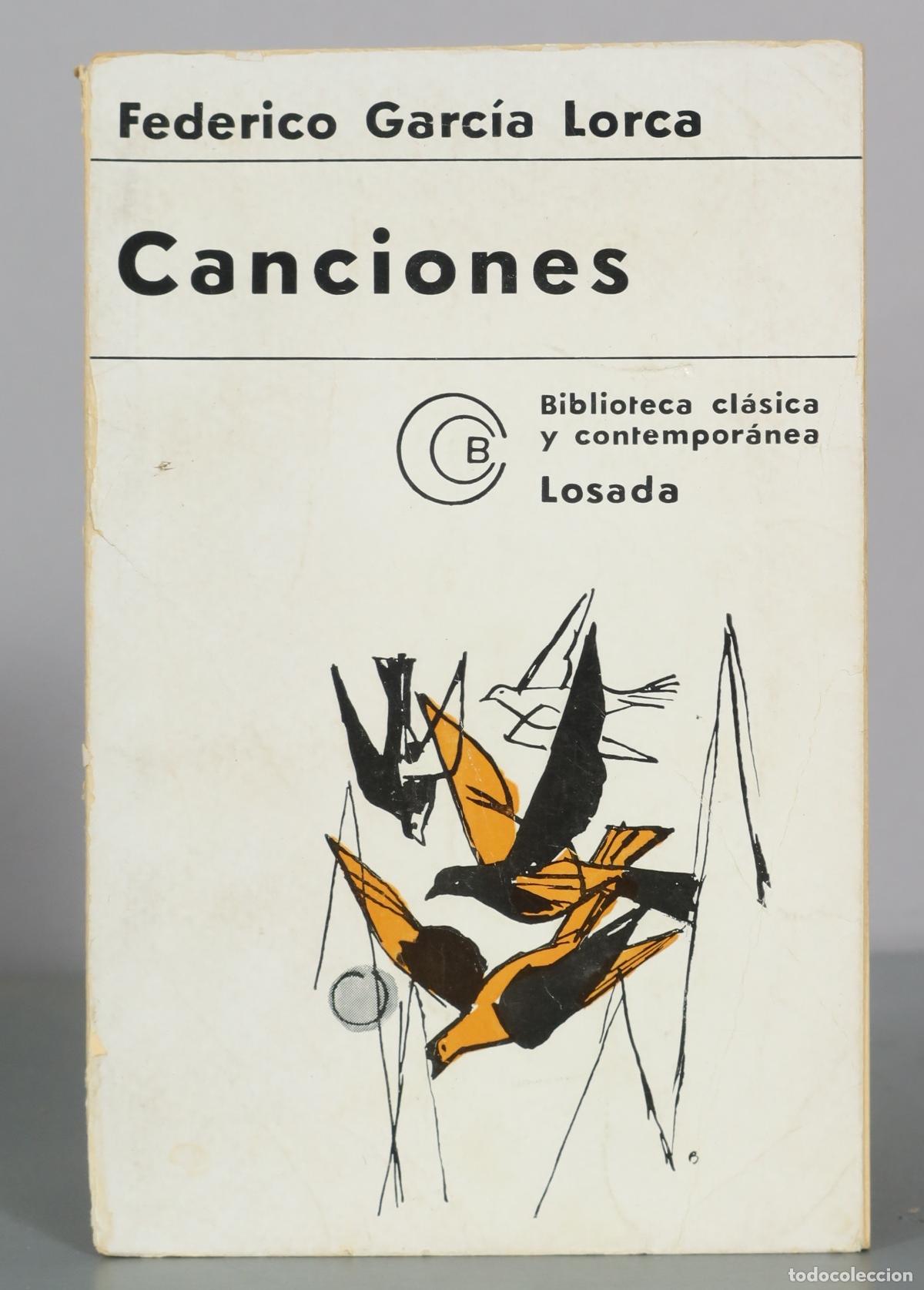Libros de segunda mano: Canciones - Federico Garc&iacute;a Lorca - Editorial Losada