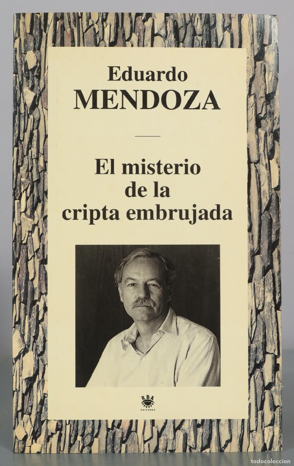 Libros de segunda mano: El misterio de la cripta embrujada - Eduardo Mendoza - RBA Editores