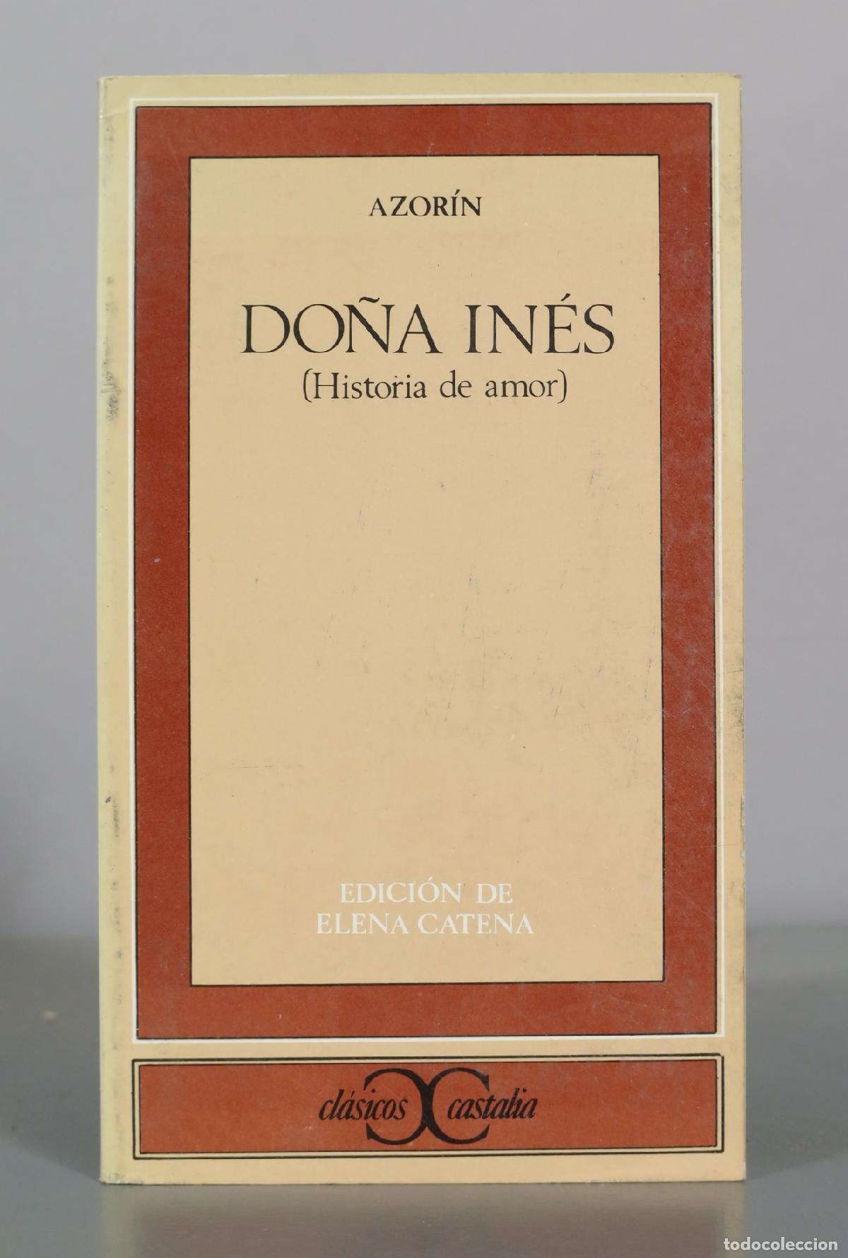 Libros de segunda mano: Do&ntilde;a In&eacute;s - Azor&iacute;n - Editorial Castalia - Foto 1