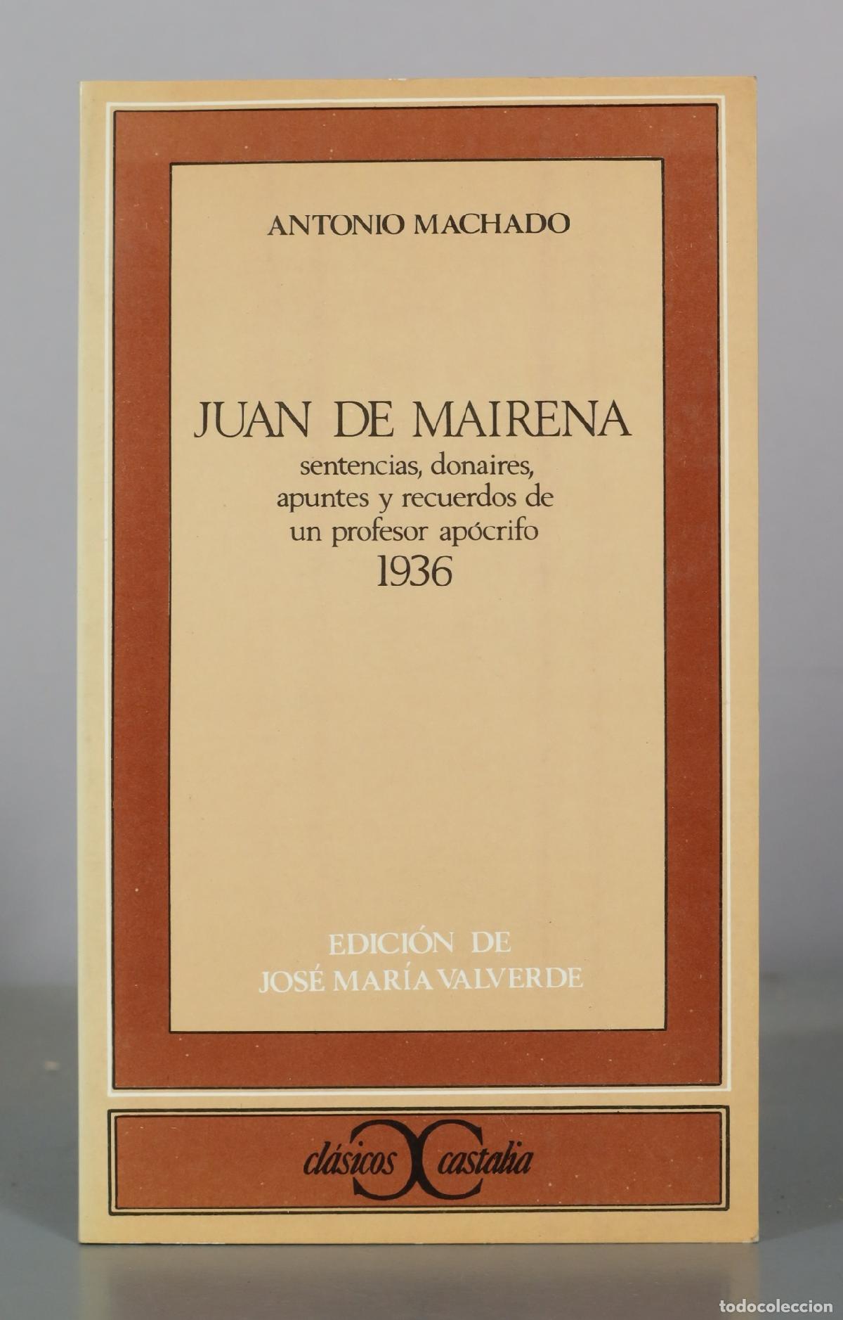 Libros de segunda mano: Juan de Mairena - Antonio Machado - Cl&aacute;sicos Castalia