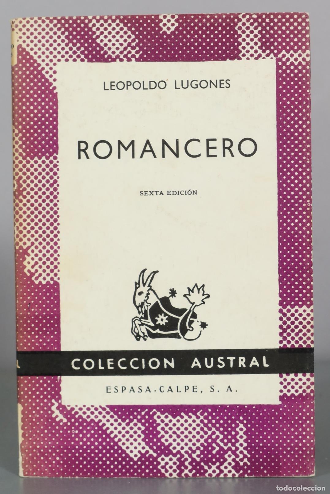 Libros de segunda mano: Romancero - Leopoldo Lugones - Sexta Edici&oacute;n - Espasa-Calpe
