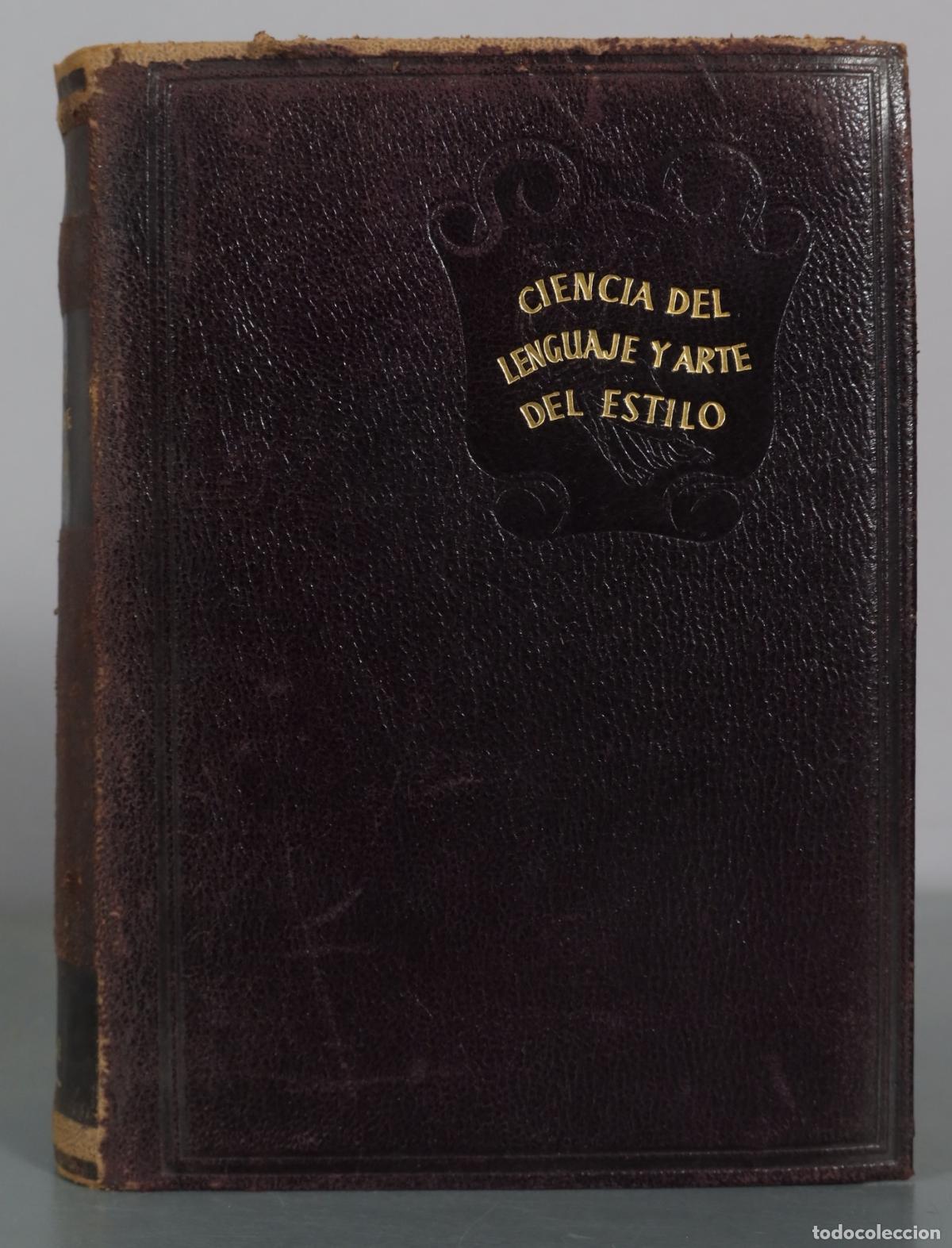 Libros de segunda mano: Ciencia del lenguaje y arte del estilo - Mart&iacute;n Alonso - Aguilar 1949