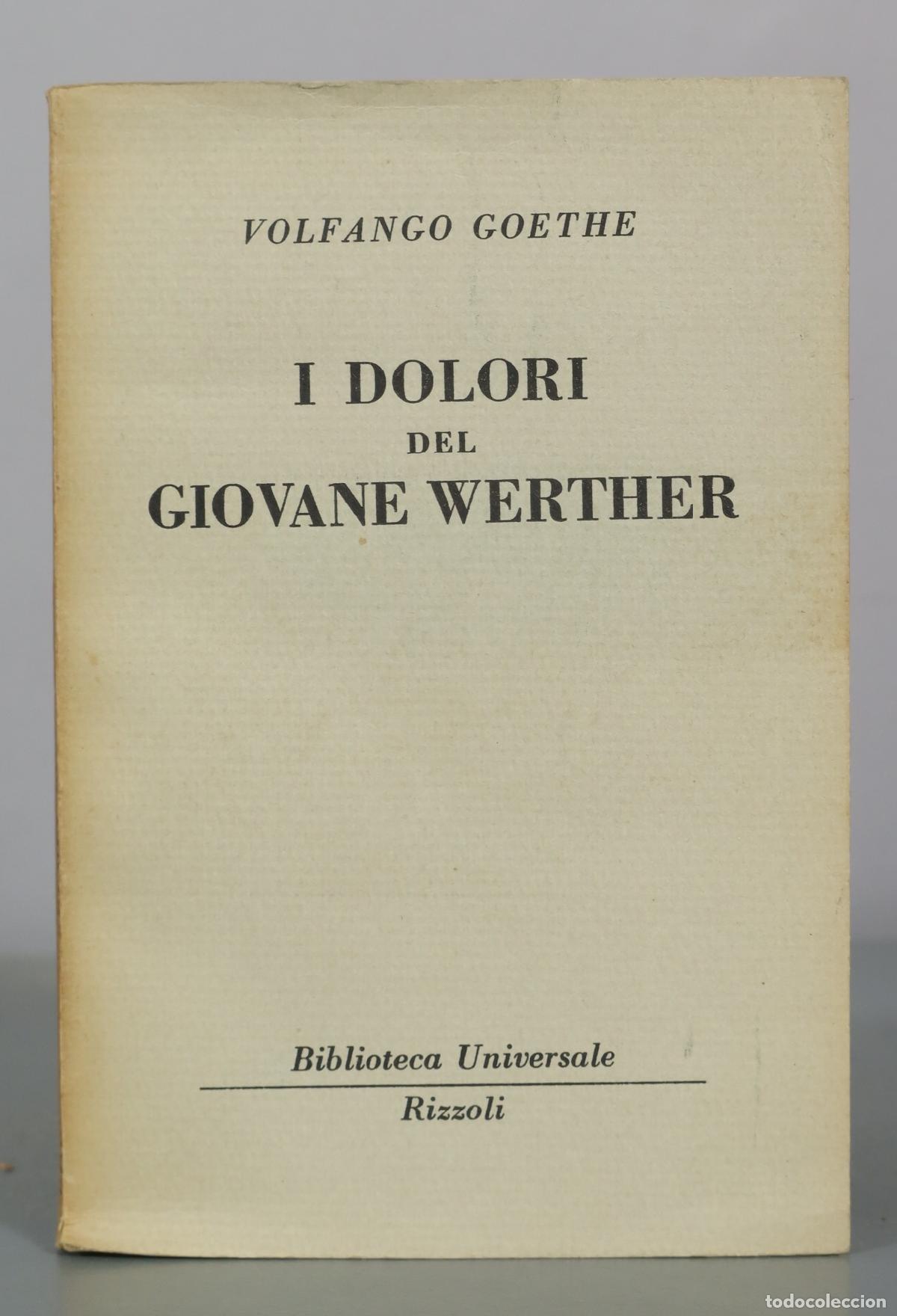 Libros de segunda mano: I dolori del giovane Werther - Volfango Goethe - Rizzoli