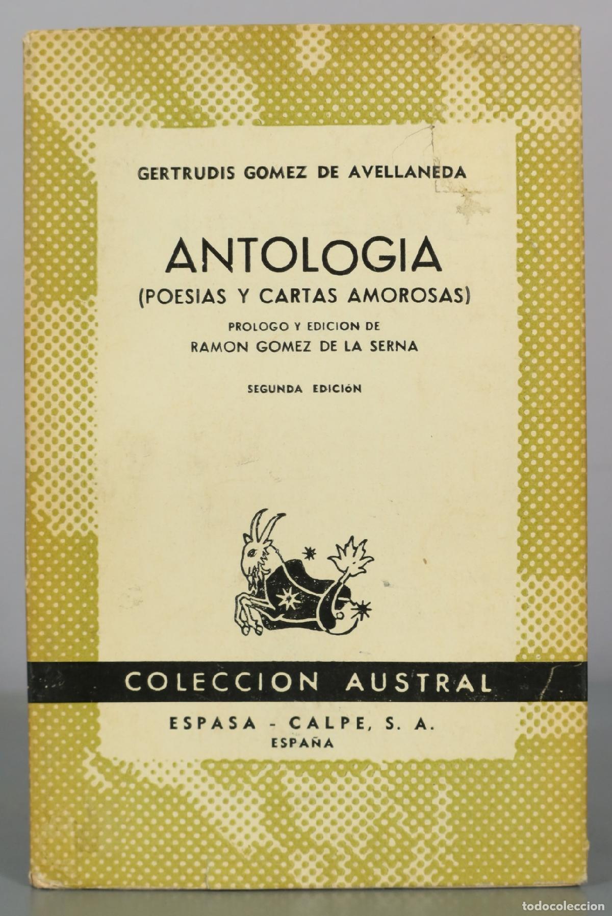 Libros de segunda mano: Antologia (Poesias y Cartas Amorosas) - Gertrudis Gomez de Avellaneda - Espasa - Calpe