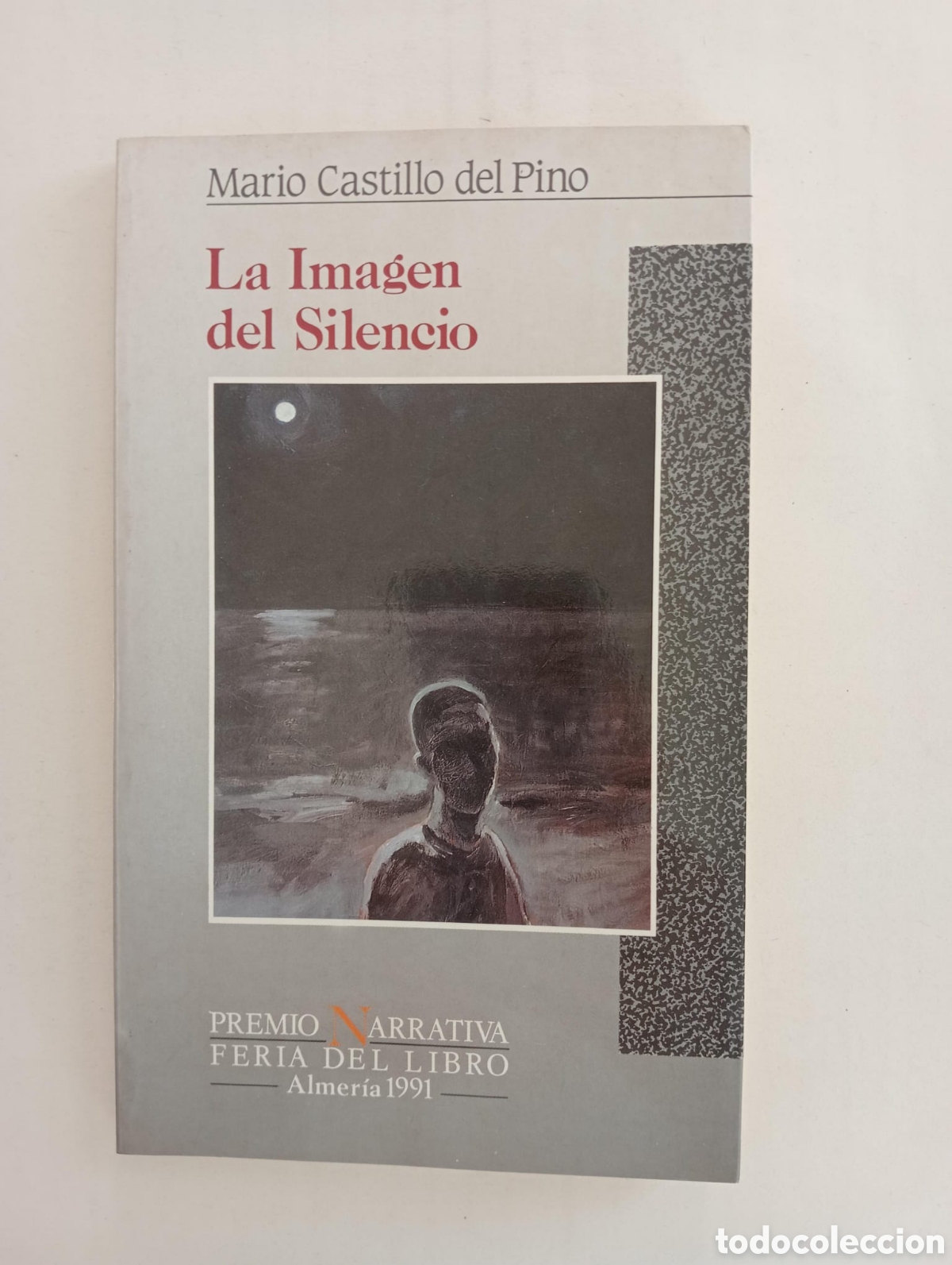 Libros de segunda mano: LA IMAGEN DEL SILENCIO / Mario Castillo del Pino.