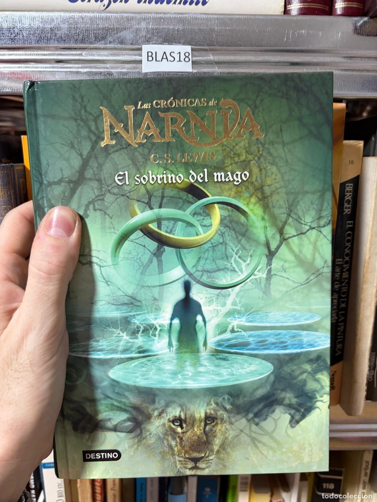 Libros de segunda mano: BLAS18 C. S. Lewis Las cr&oacute;nicas de Narnia. El sobrino del mago Destino
