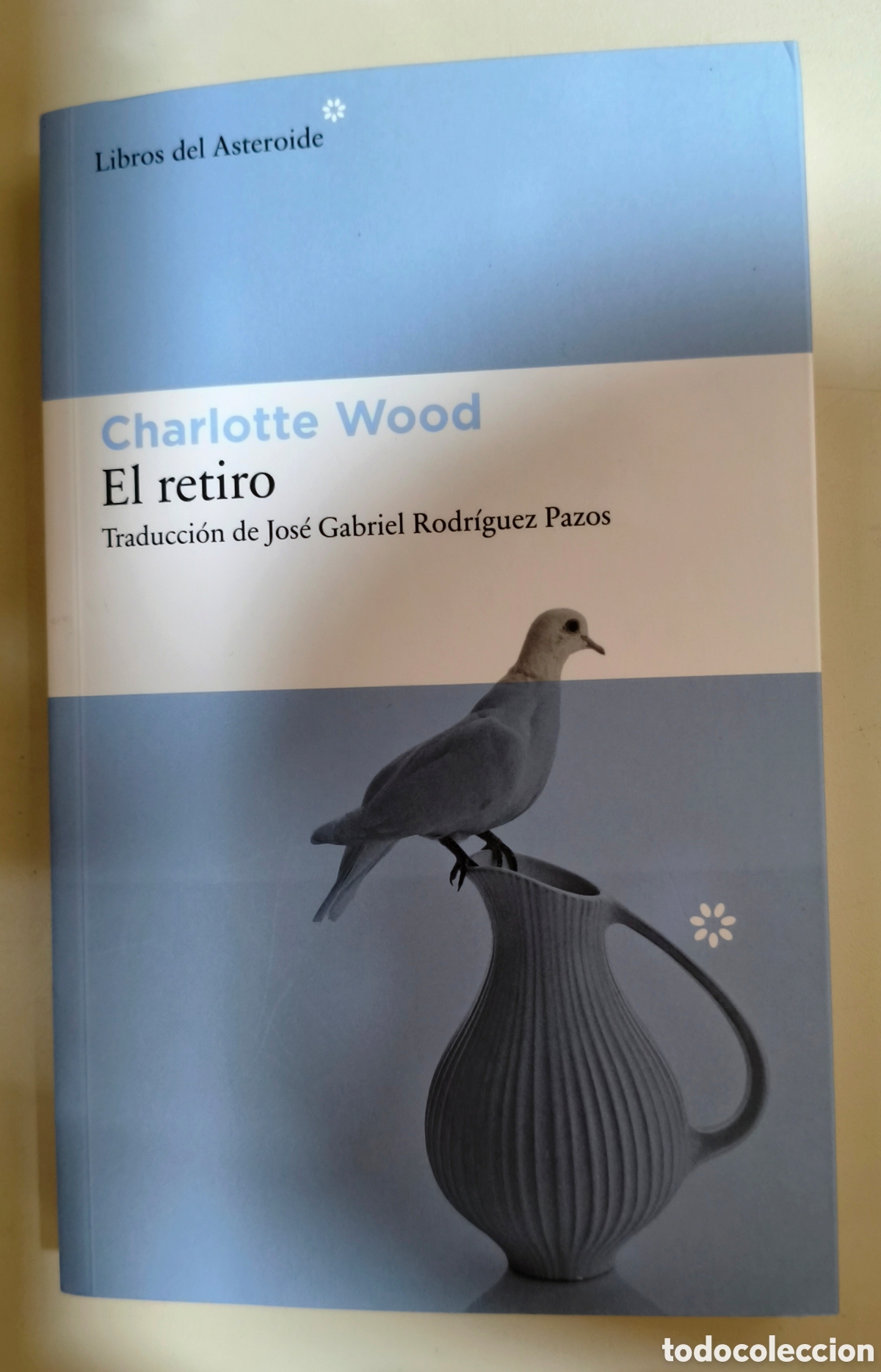 Libros de segunda mano: El retiro, Charlotte Wood. Ed. Libros del Asteroide 9791388056161