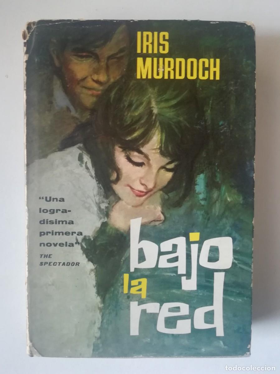 Libros de segunda mano: BAJO LA RED- IRIS MURDOCH - ED. P & J 1962