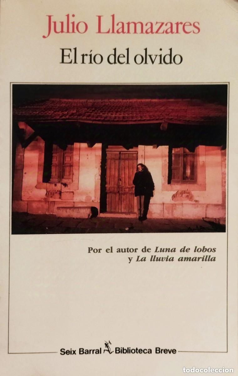 Libros de segunda mano: El r&iacute;o del olvido. Julio Llamazares