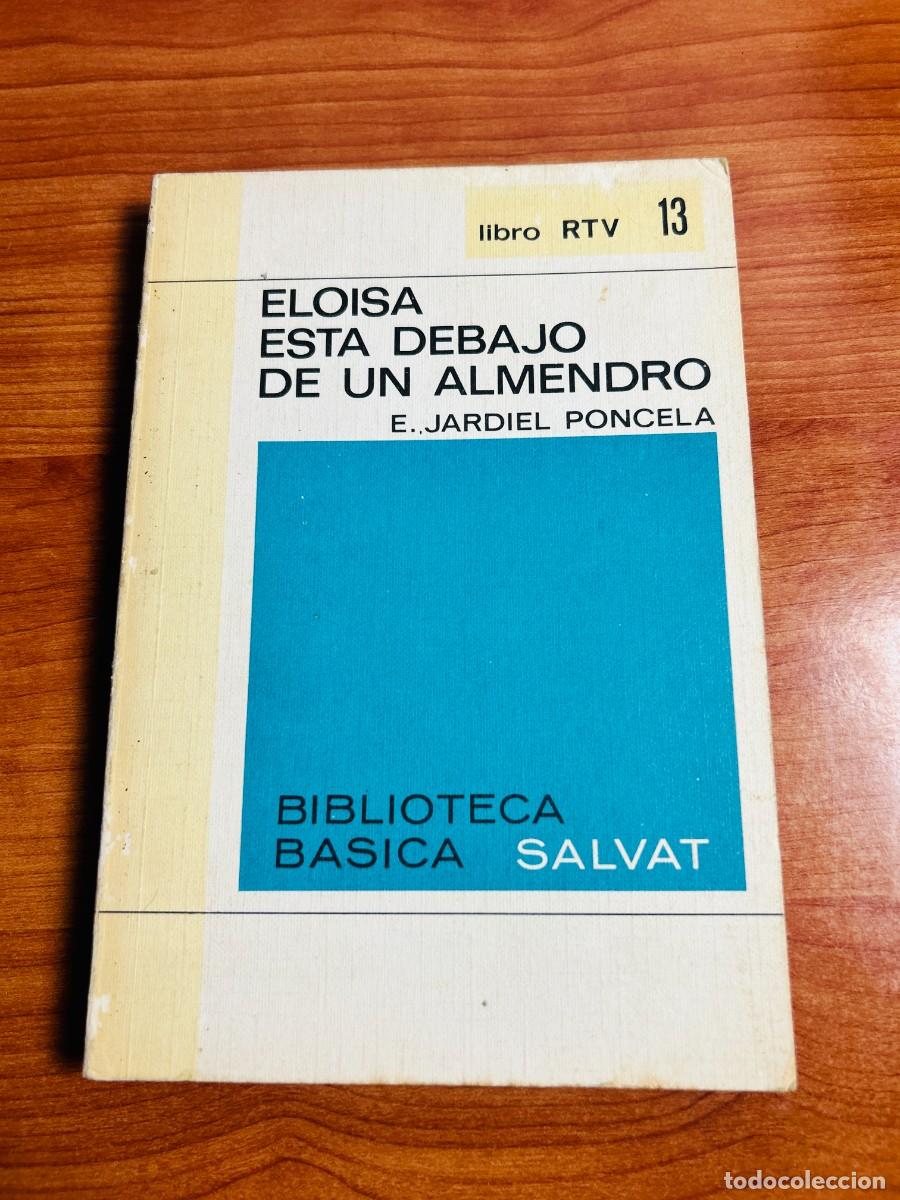 Libros de segunda mano: Elo&iacute;sa est&aacute; debajo de un almendro (Libro RTV n.&ordm; 13)