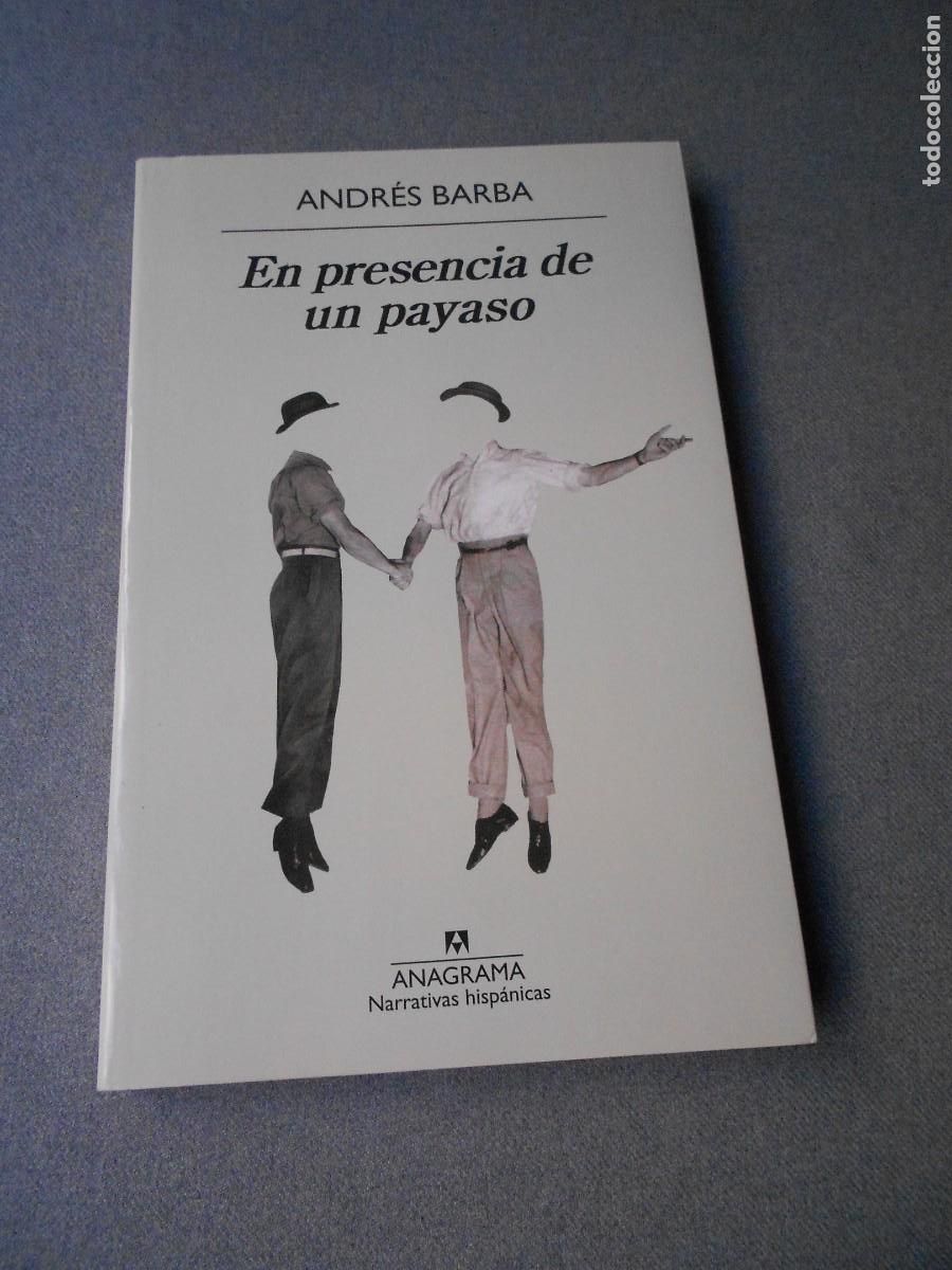 Libros de segunda mano: EN PRESENCIA DE UN PAYASO
