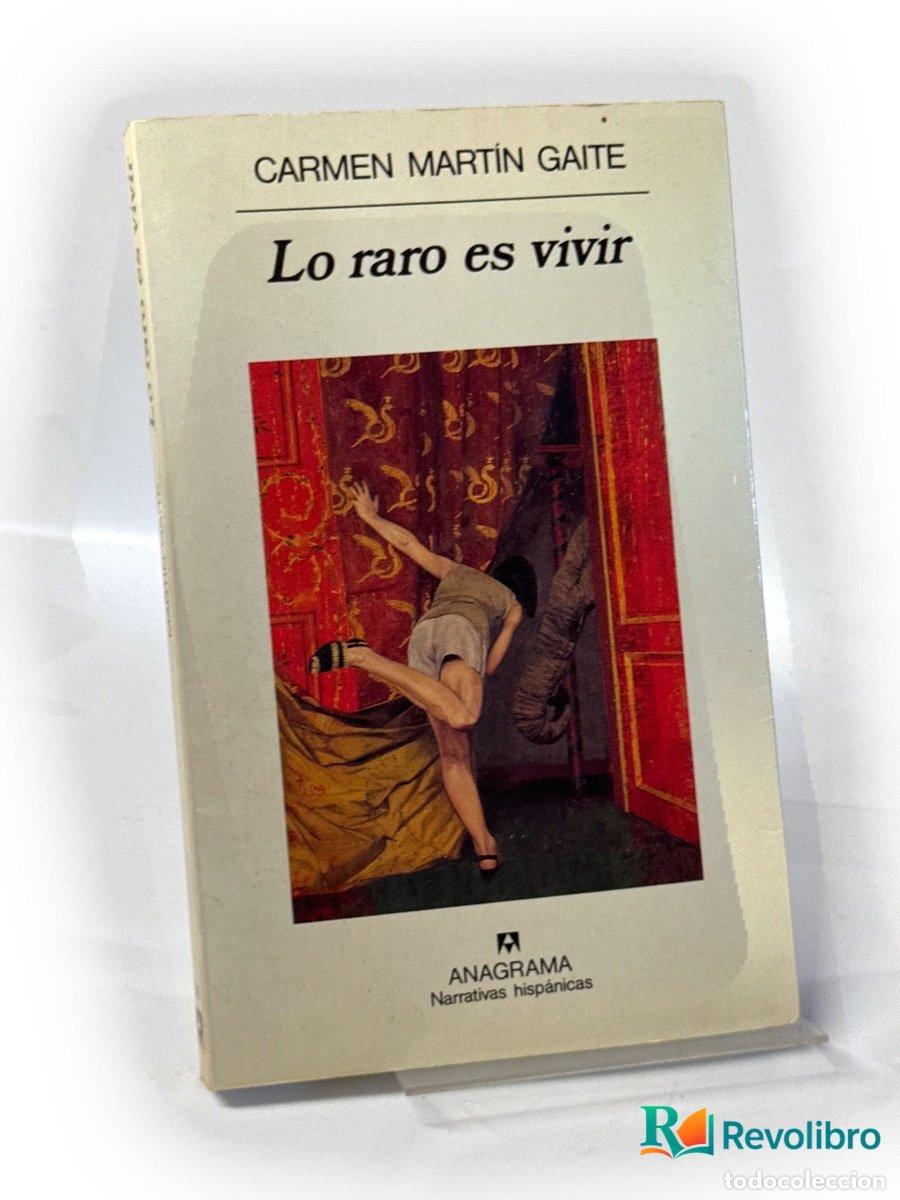 Livres d'occasion: Lo raro es vivir - 1&ordf; edici&oacute;n - Carmen Mart&iacute;n Gaite