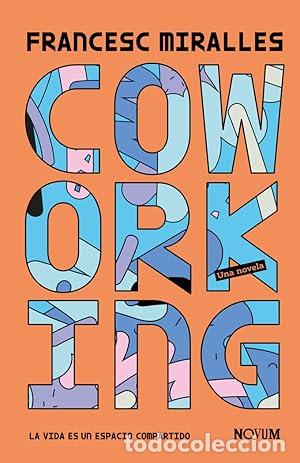 Libros de segunda mano: Coworking - Miralles Contijoch, Francesc
