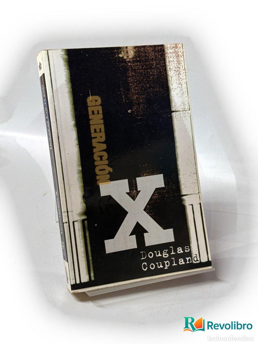 Libros de segunda mano: Generaci&oacute;n X - 1&ordf; edici&oacute;n - Douglas Coupland