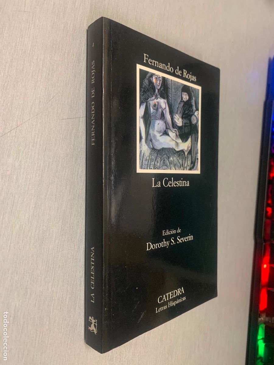 Libros de segunda mano: LA CELESTINA / FERNANDO DE ROJAS / C&Aacute;TEDRA 2008