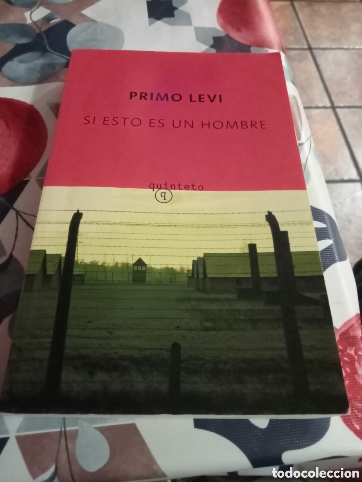 Libros de segunda mano: Primo Levi. Si esto es un hombre. Quinteto 2007