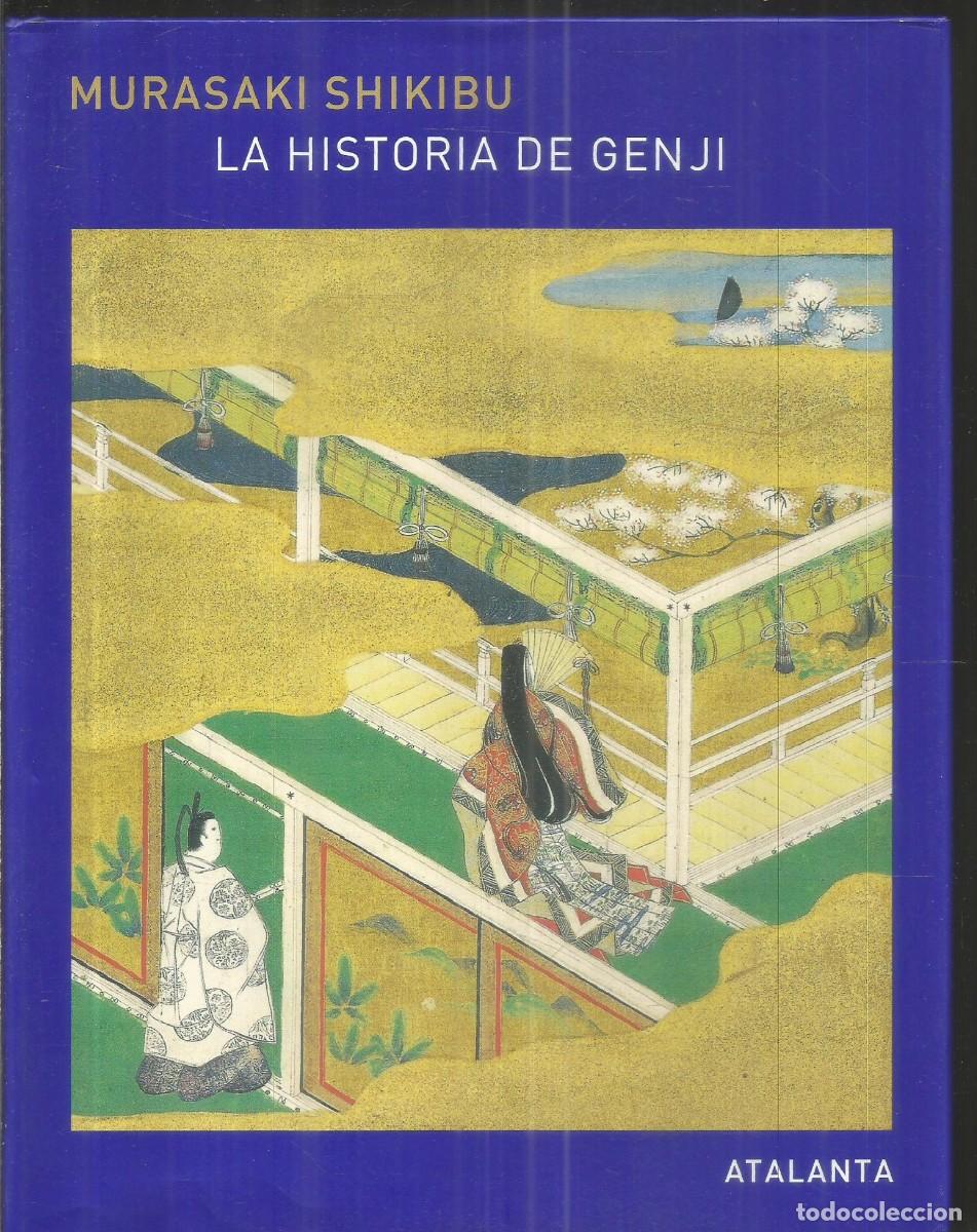 Libros de segunda mano: MURASAKI SHIKIBU. LA HISTORIA DE GENJI. ATALANTA