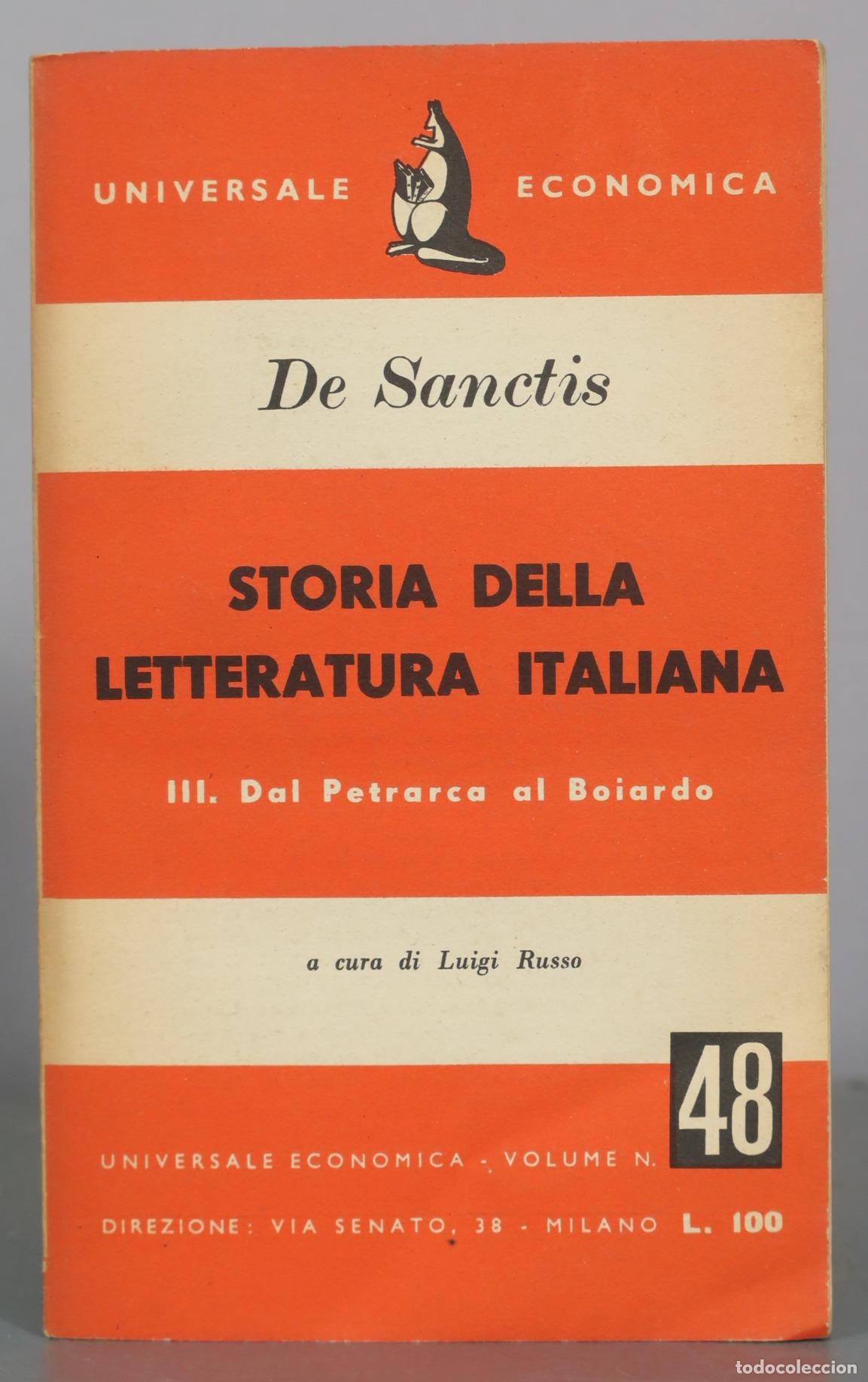 Libros de segunda mano: Storia della letteratura italiana - III. Dal Petrarca al Boiardo - De Sanctis - Universale Economica