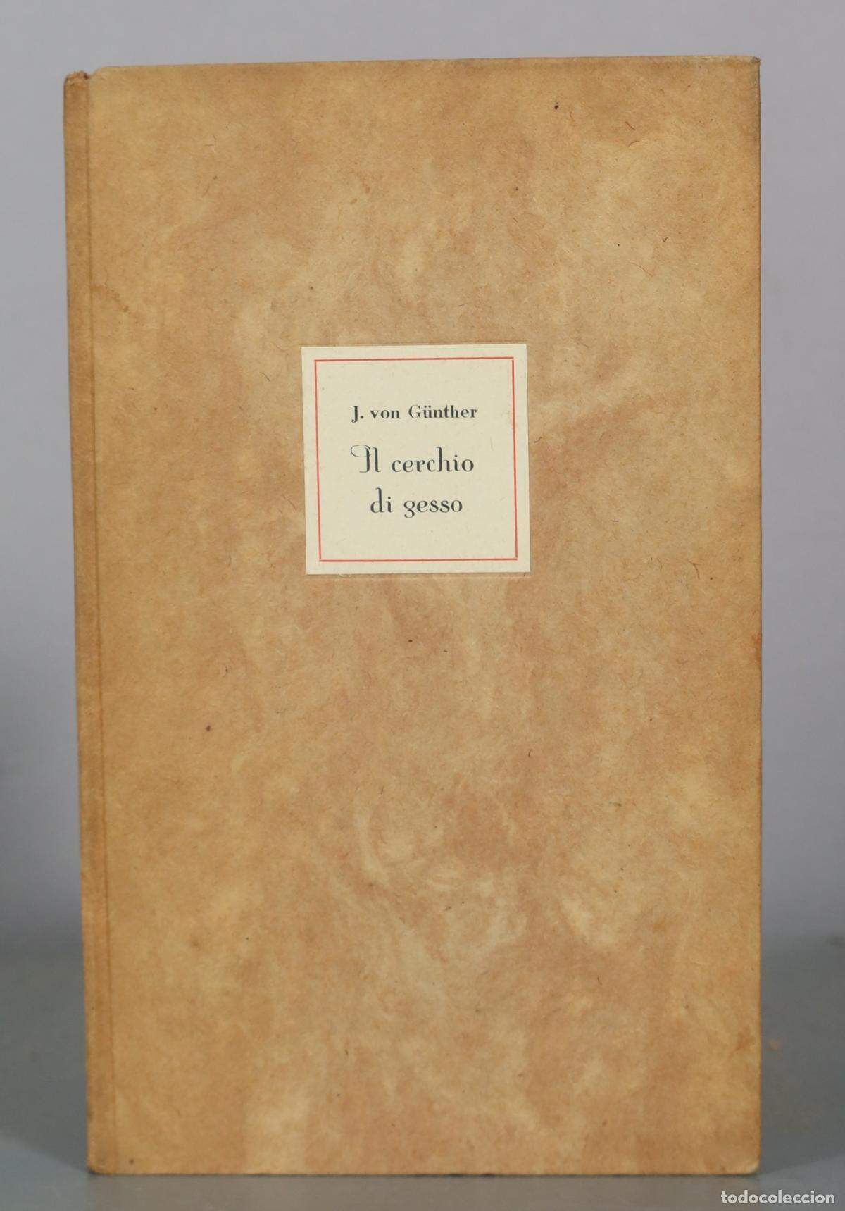 Libros de segunda mano: Il cerchio di gesso - Johannes von G&uuml;nther - Frassinelli tipografo editore