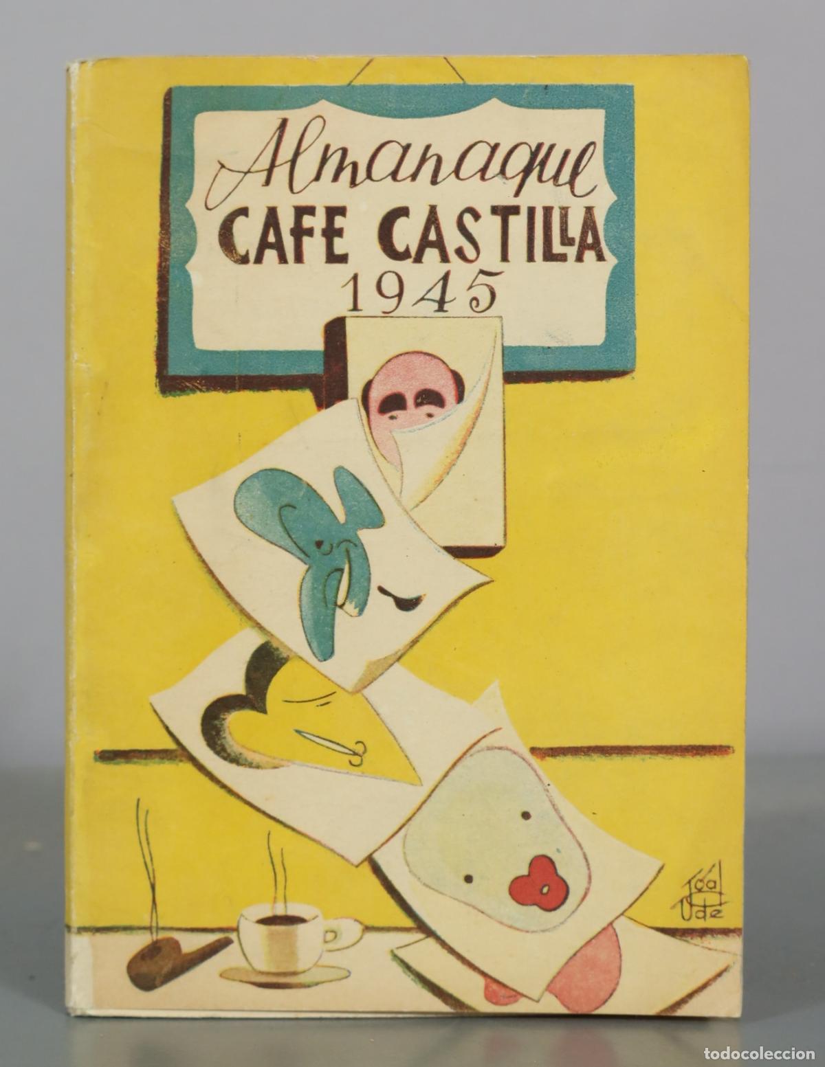 Libros de segunda mano: Almanaque Cafe Castilla 1944 - Editorial Capitolio