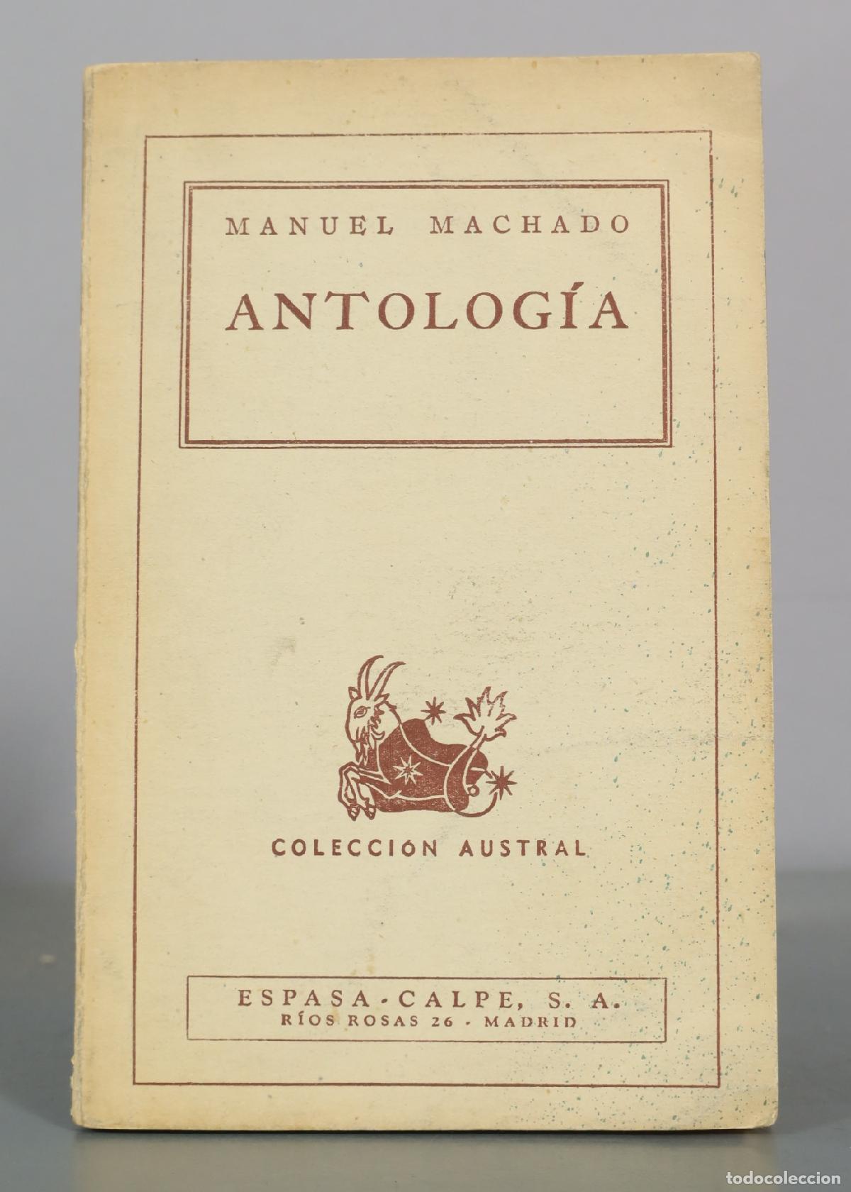 Libros de segunda mano: Antolog&iacute;a - Manuel Machado - Espasa Calpe