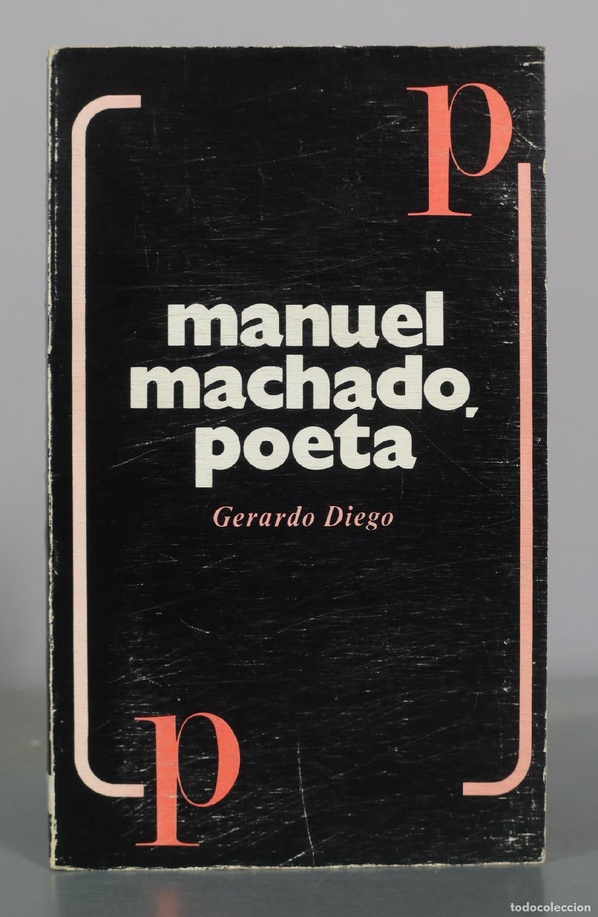 Libros de segunda mano: Manuel Machado, poeta - Gerardo Diego -