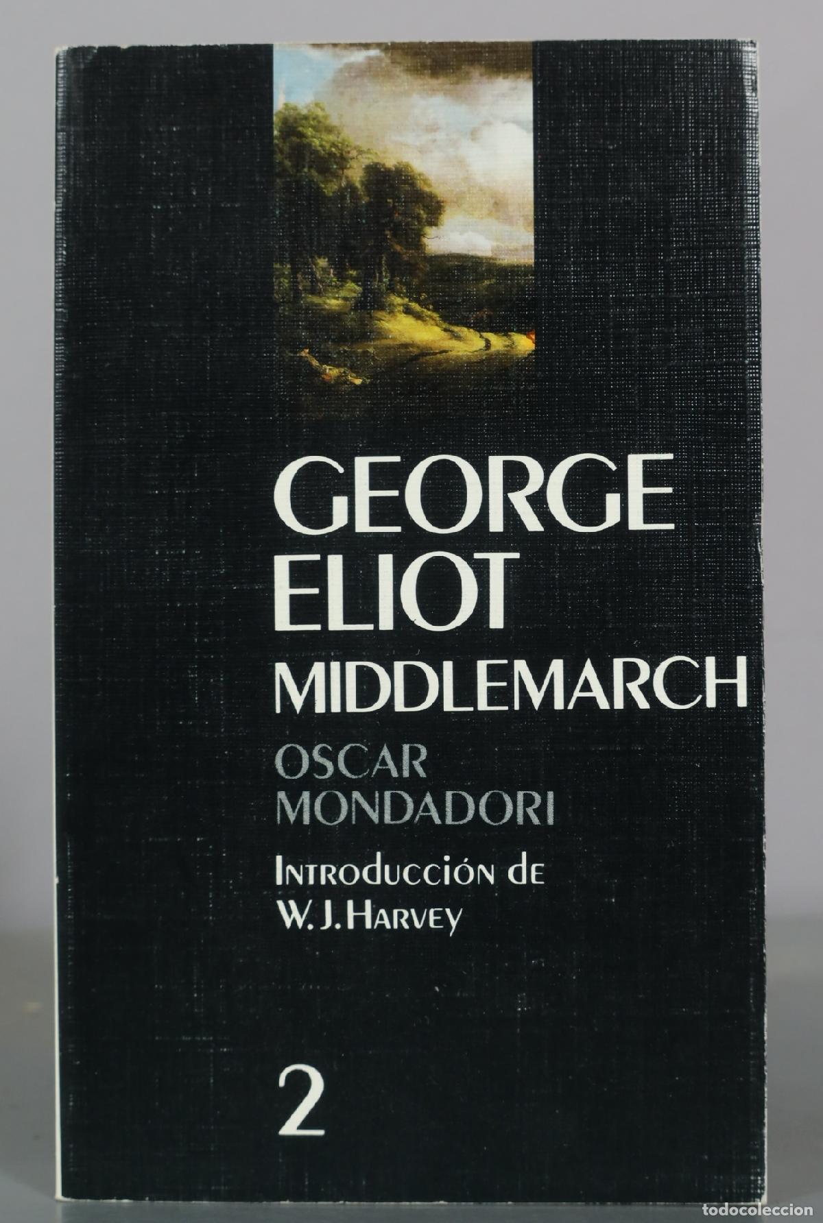 Libros de segunda mano: Middlemarch - George Eliot - Mondadori. TOMO II