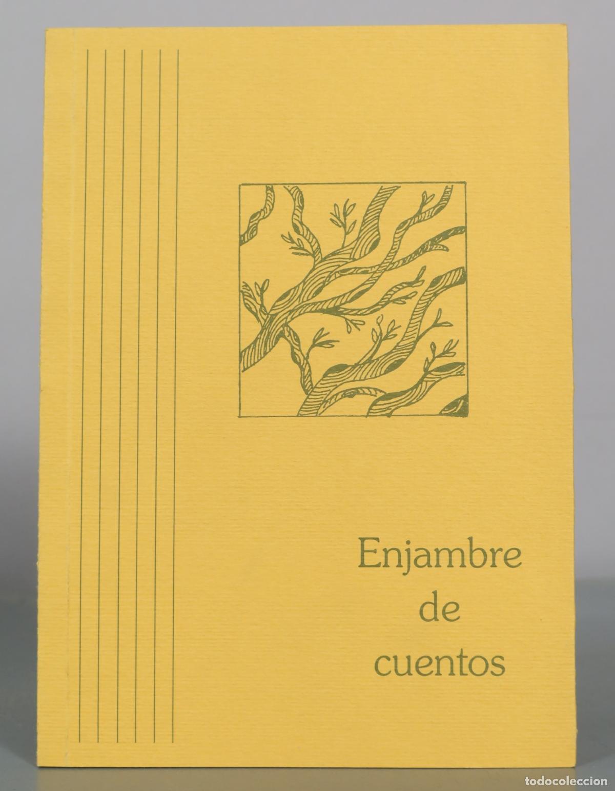 Second hand books: Enjambre de cuentos. DEDICADO AUTOGRAFO AUTOR