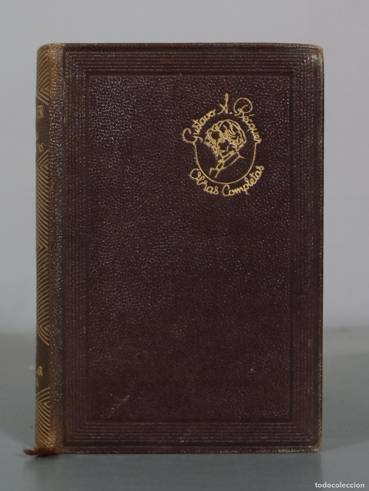 Libros de segunda mano: Obras completas - Gustavo Adolfo B&eacute;cquer - Aguilar, 1946