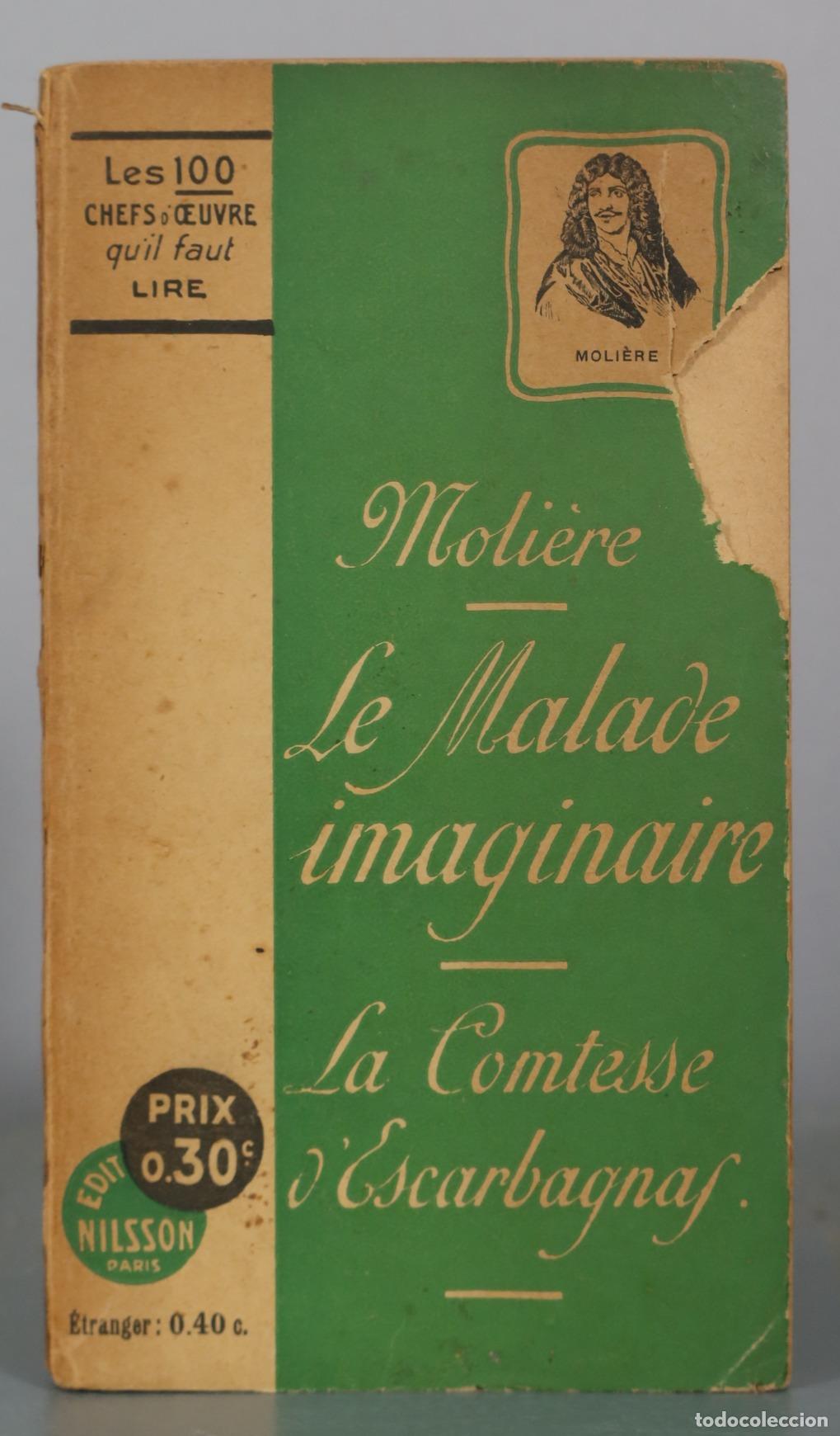 Libros de segunda mano: Le Malade imaginaire - La Comtesse d'Escarbagnas - Moli&egrave;re - Nilsson