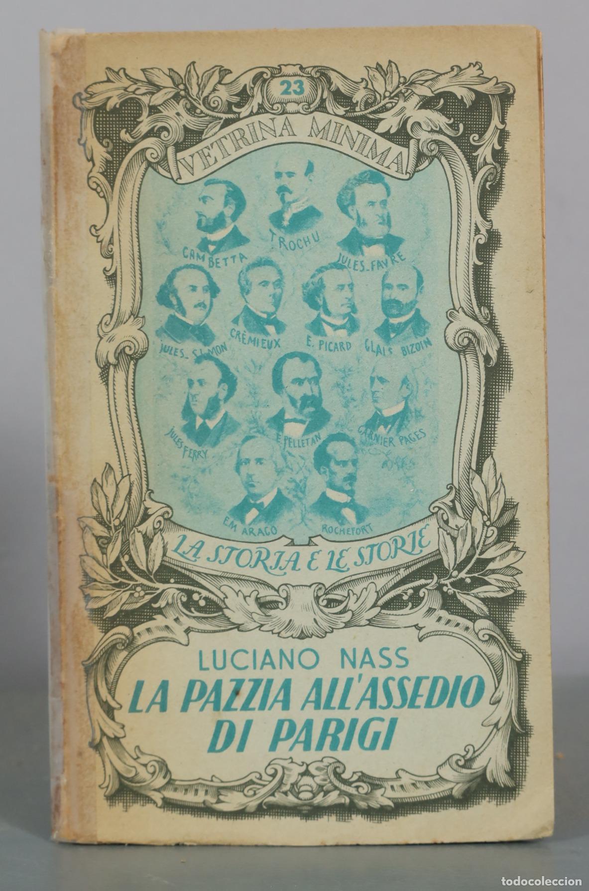 Libros de segunda mano: La Pazzia all'assedio di Parigi - Luciano Nass