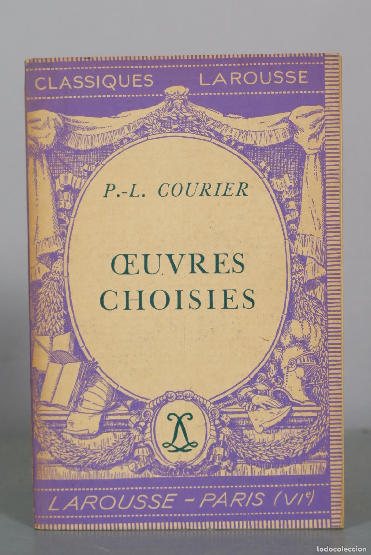 Libros de segunda mano: Oeuvres Choisies - P.-L. Courier - Larousse