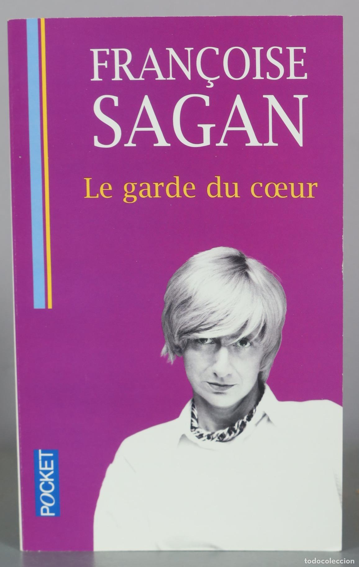 Libros de segunda mano: Le garde du c&oelig;ur - Fran&ccedil;oise Sagan - Pocket