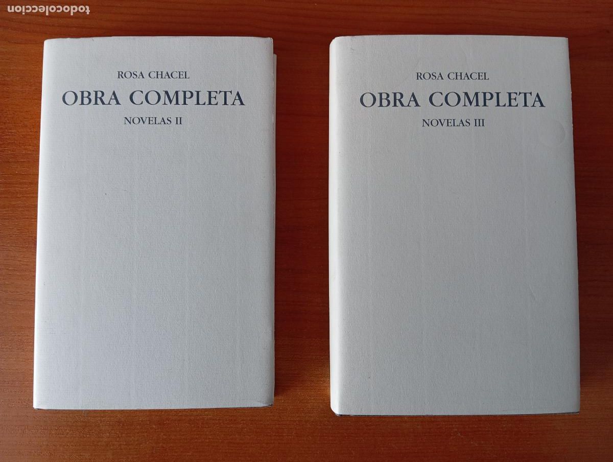 Libros de segunda mano: Rosa Chacel, Obra completa, Novelas II y III. 2000 Narrativa