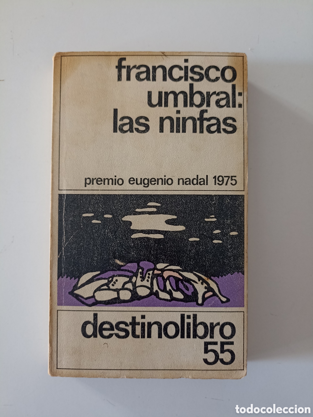 Libros de segunda mano: Francisco Umbral - Las ninfas (Destino, 1979) Premio Nadal 1975