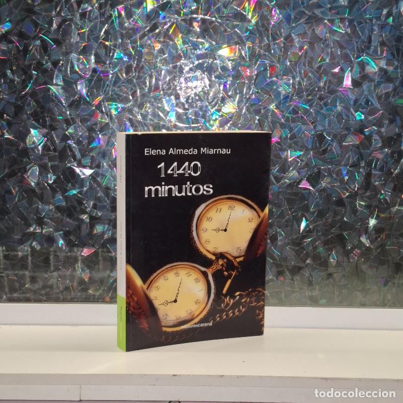 Livres d'occasion: 1440 Minutos - Elena Almeda Miarnau - Ediciones Carena - Narrativa