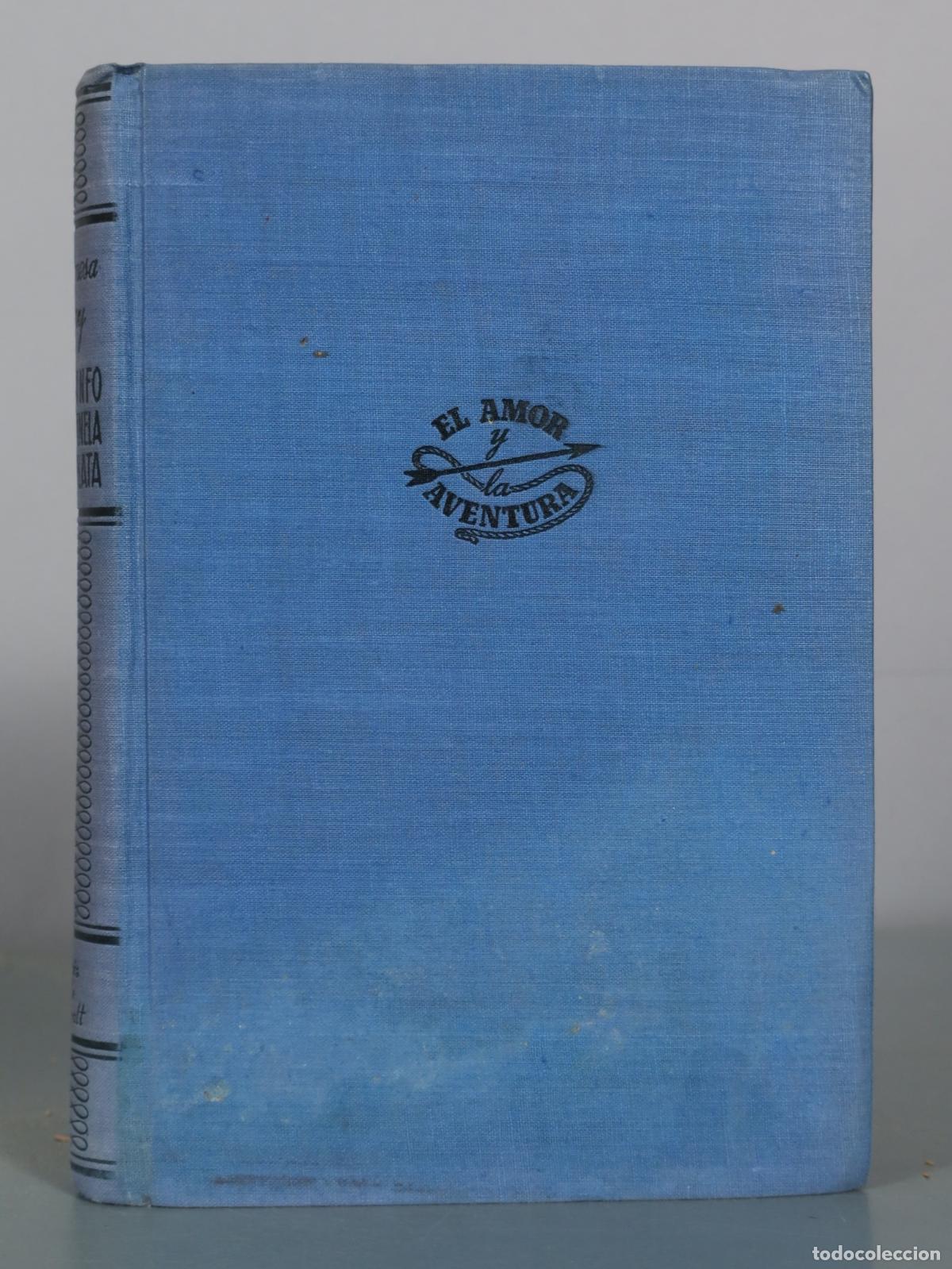 Libros de segunda mano: El triunfo de Pimpinela Escarlata - Baronesa Orczy - Luis de Caralt
