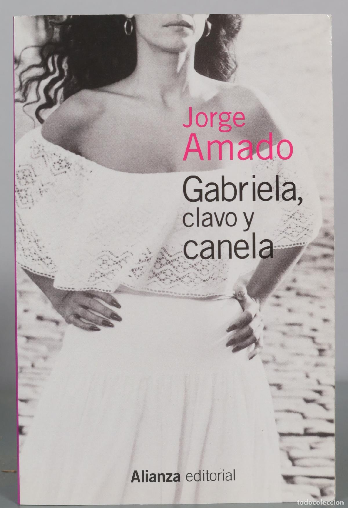 Libros de segunda mano: Gabriela, clavo y canela - Jorge Amado - Alianza Editorial
