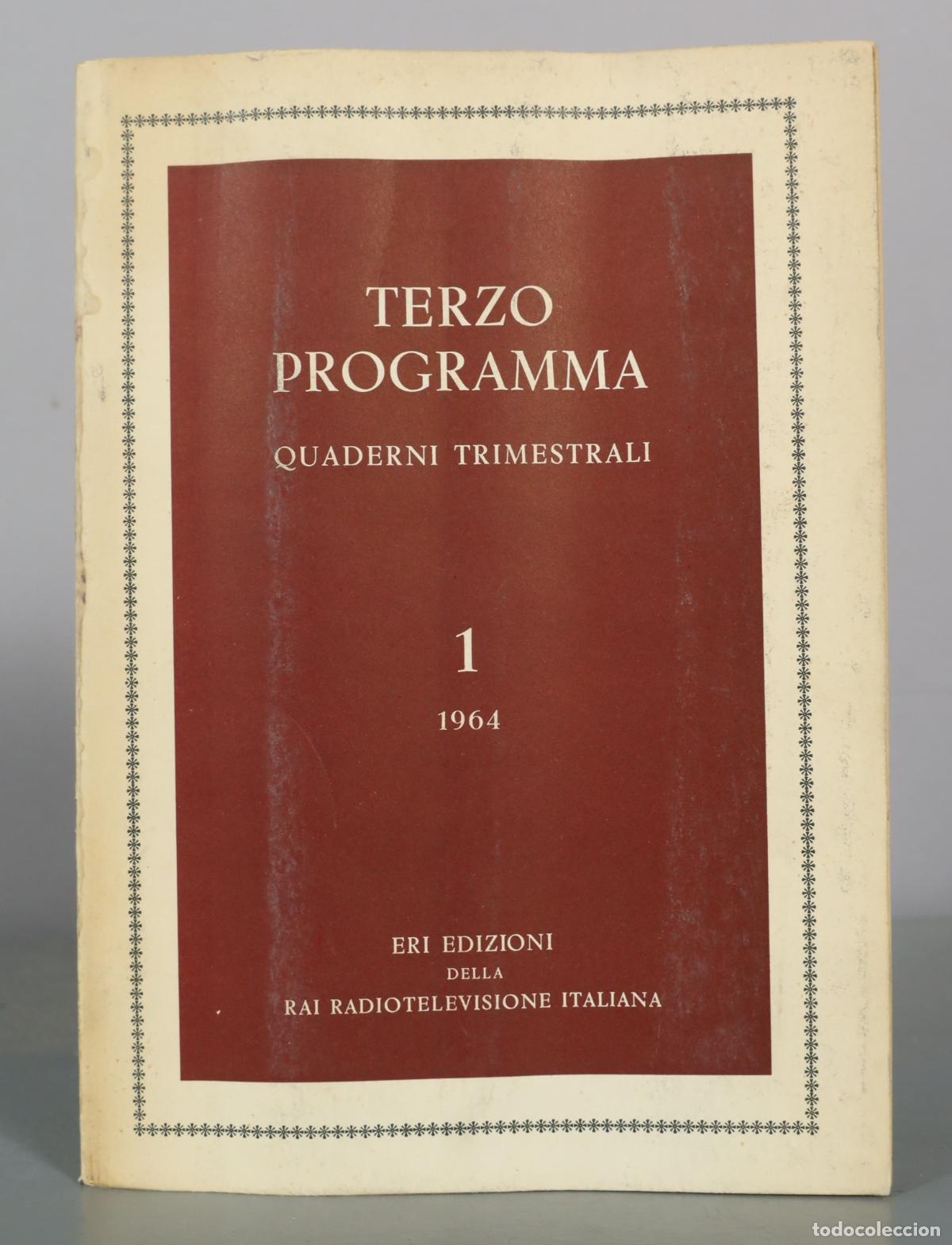 Libros de segunda mano: Terzo Programma - Quaderni Trimestrali - 1 - ERI Edizioni della RAI Radiotelevisione Italiana1964