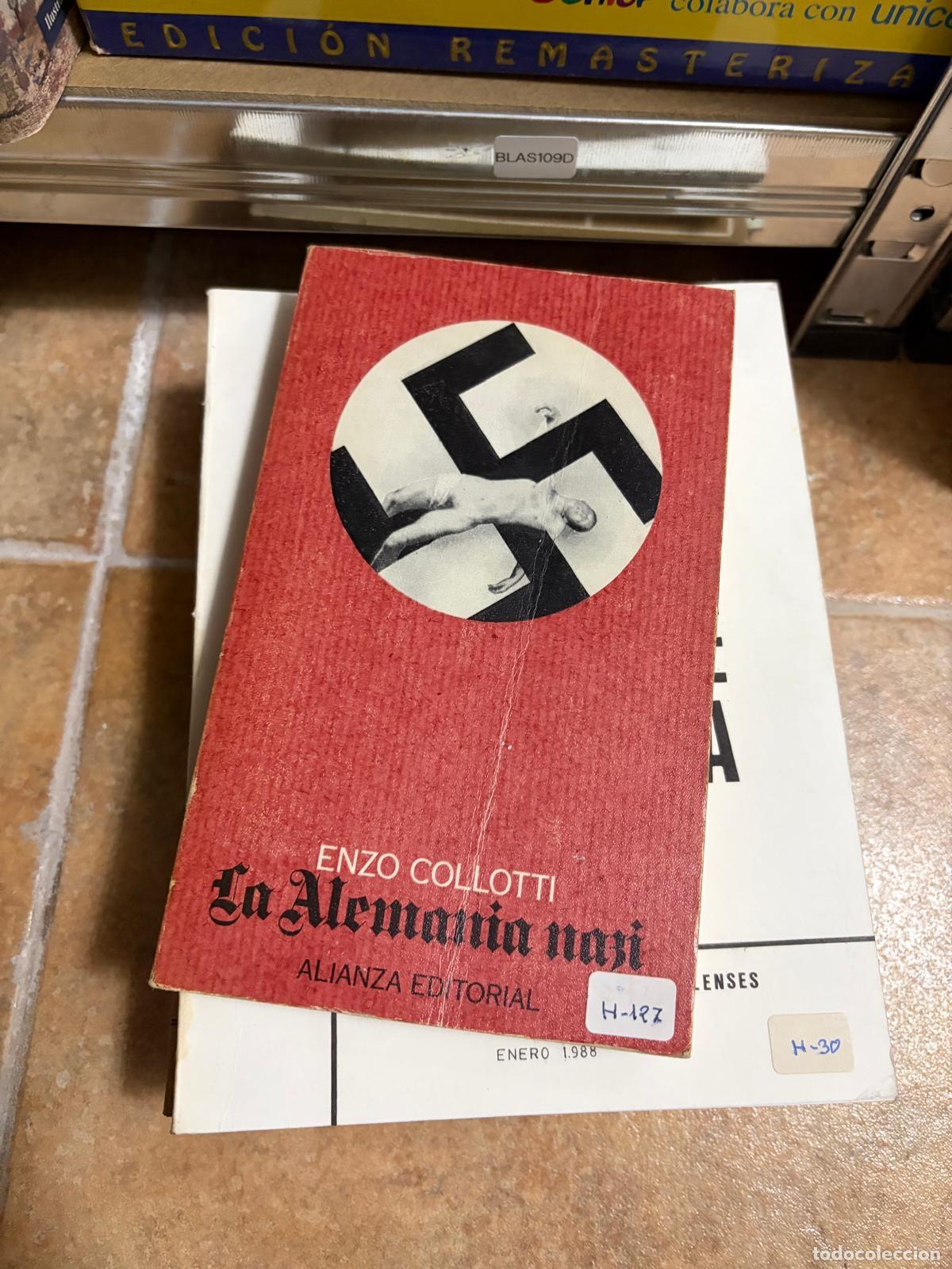 Libros de segunda mano: BLAS109D Enzo Collotti La Alemania nazi Alianza Editorial