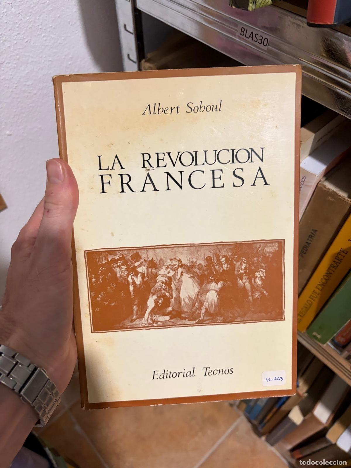 Libros de segunda mano: BLAS34C La revoluci&oacute;n francesa Albert Soboul Labor