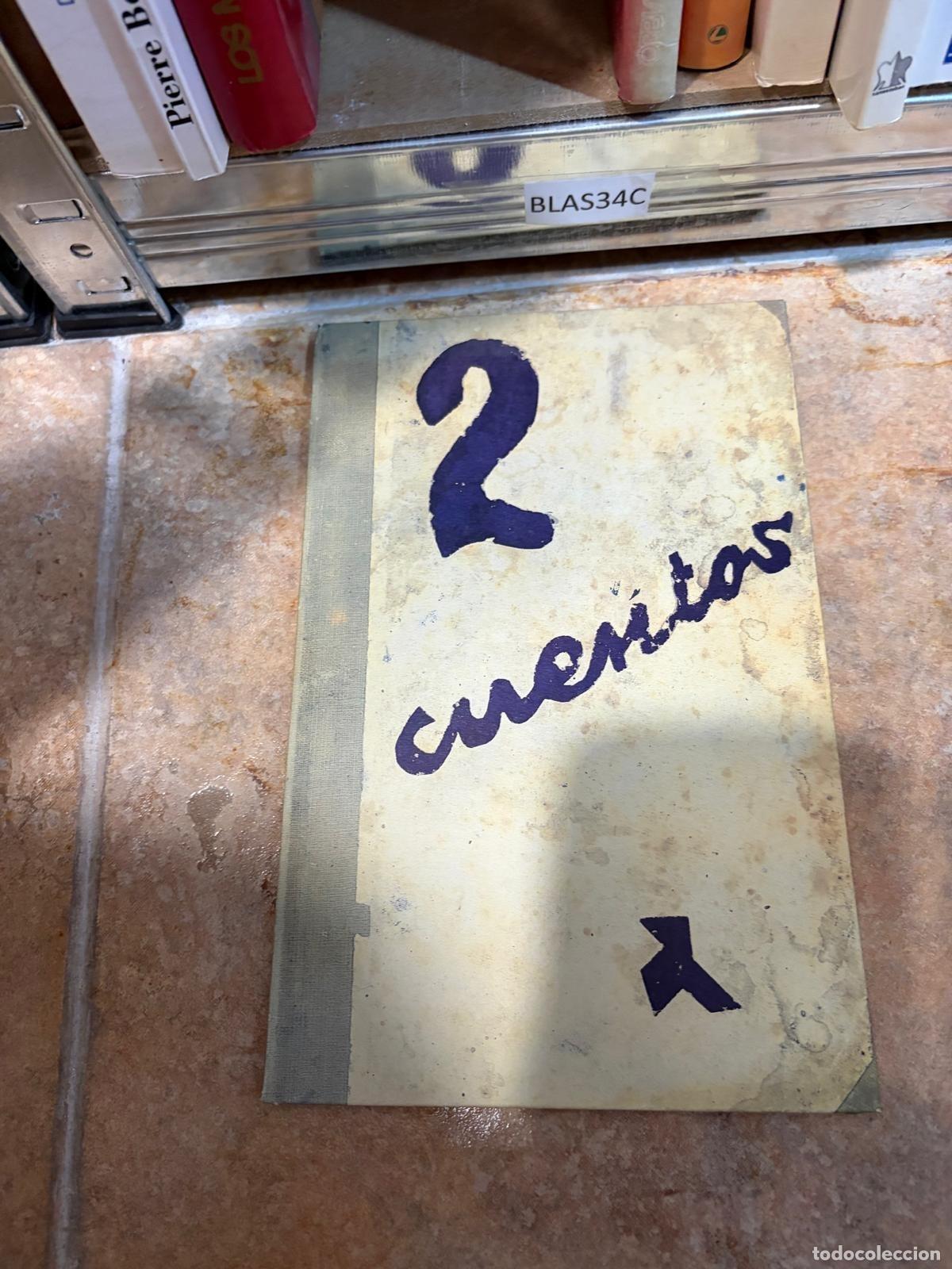 Libros de segunda mano: BLAS34C Dos cuentos -