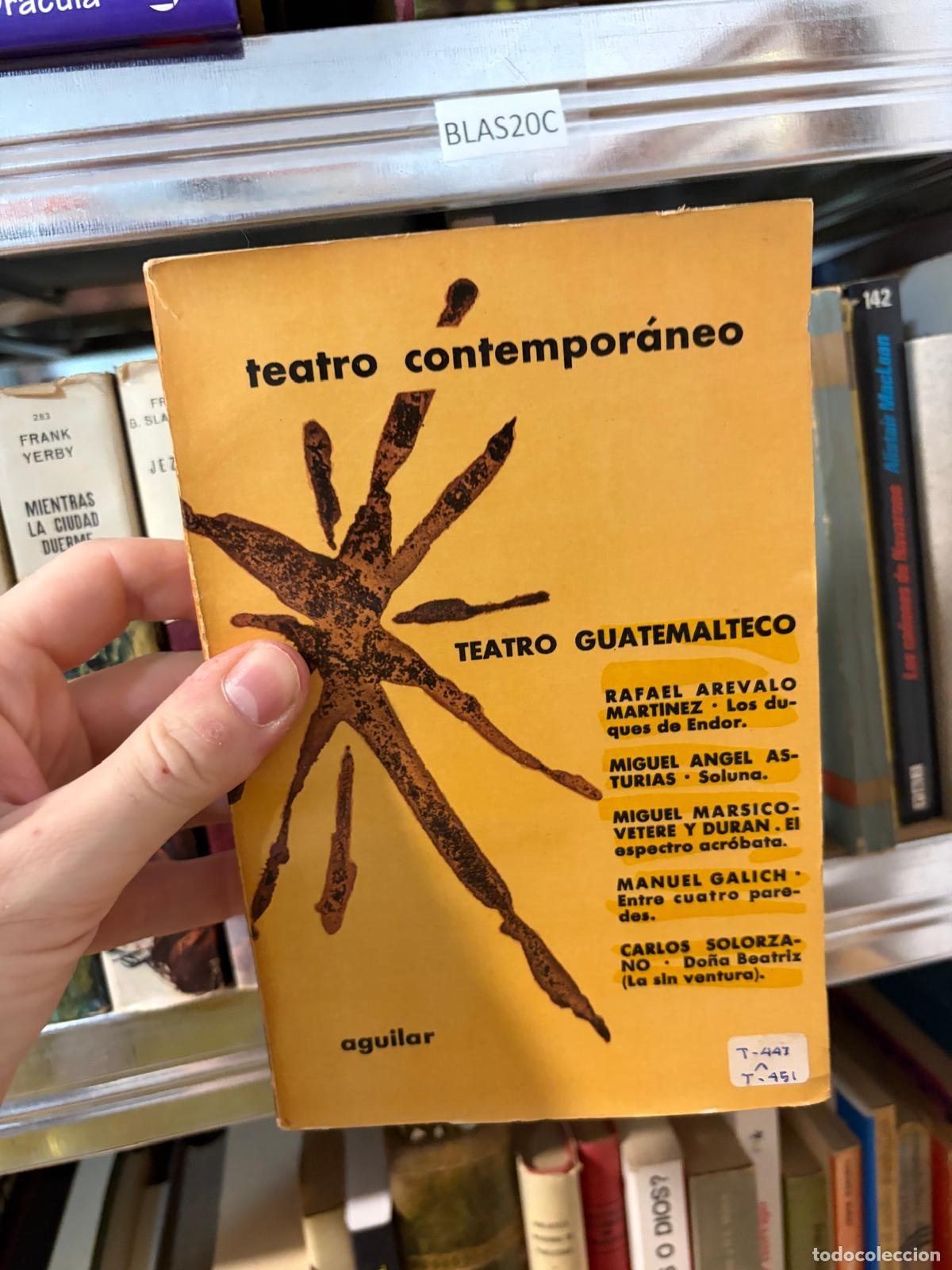 Libros de segunda mano: BLAS20C Teatro contempor&aacute;neo Teatro guatemalteco Aguilar