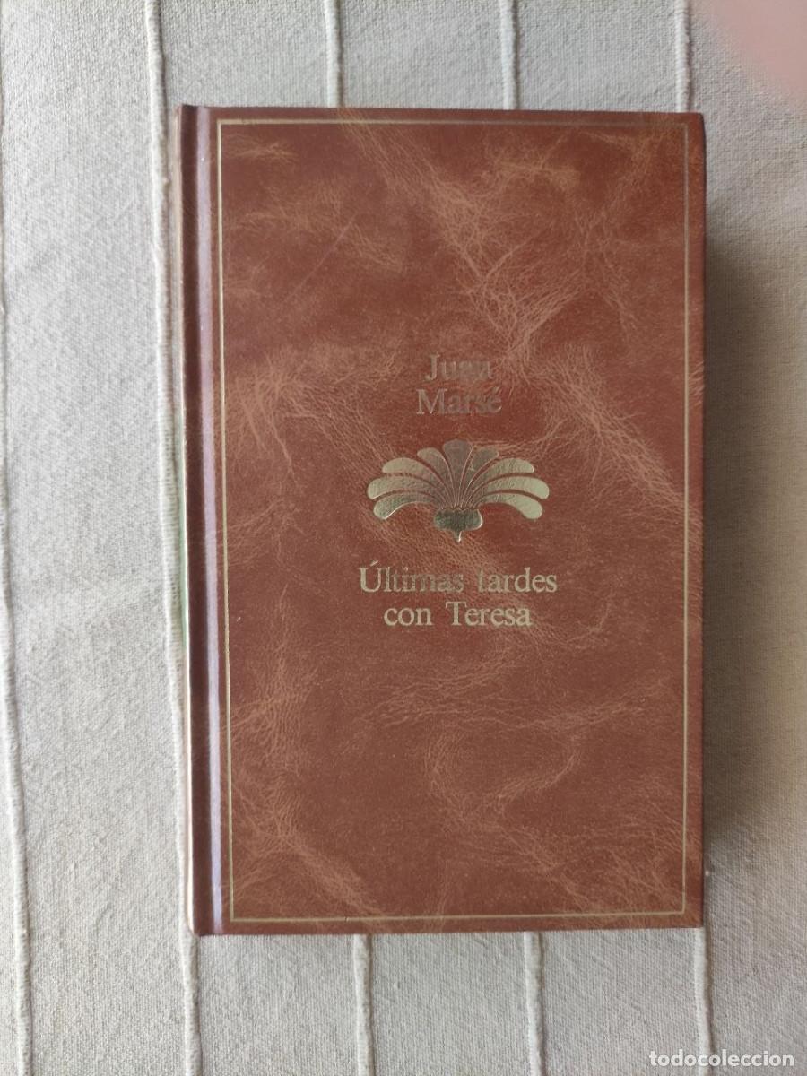 Libros de segunda mano: &Uacute;ltimas tardes con Teresa - Juan Mars&eacute;