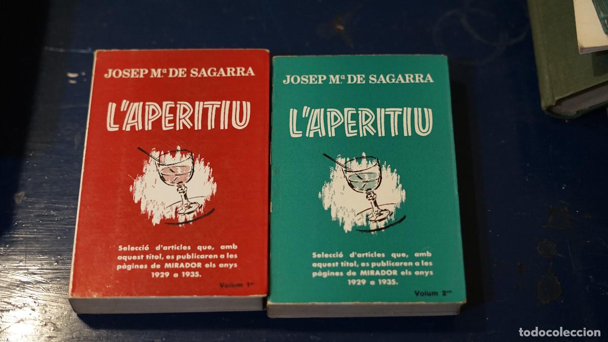 Libros de segunda mano: Josep Maria de Segarra - L'aperitiu