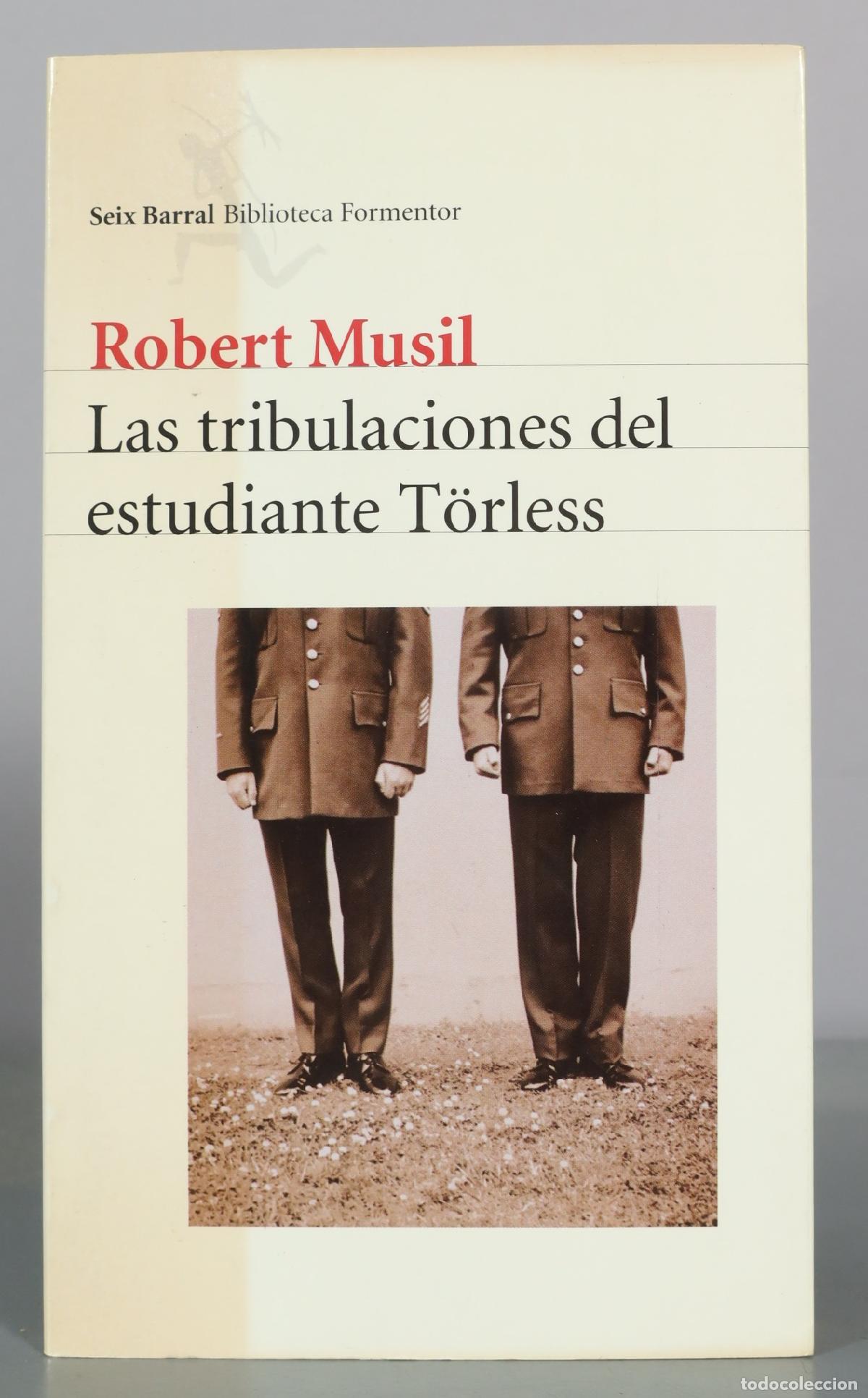 Libros de segunda mano: Las tribulaciones del estudiante T&ouml;rless - Robert Musil - Seix Barral