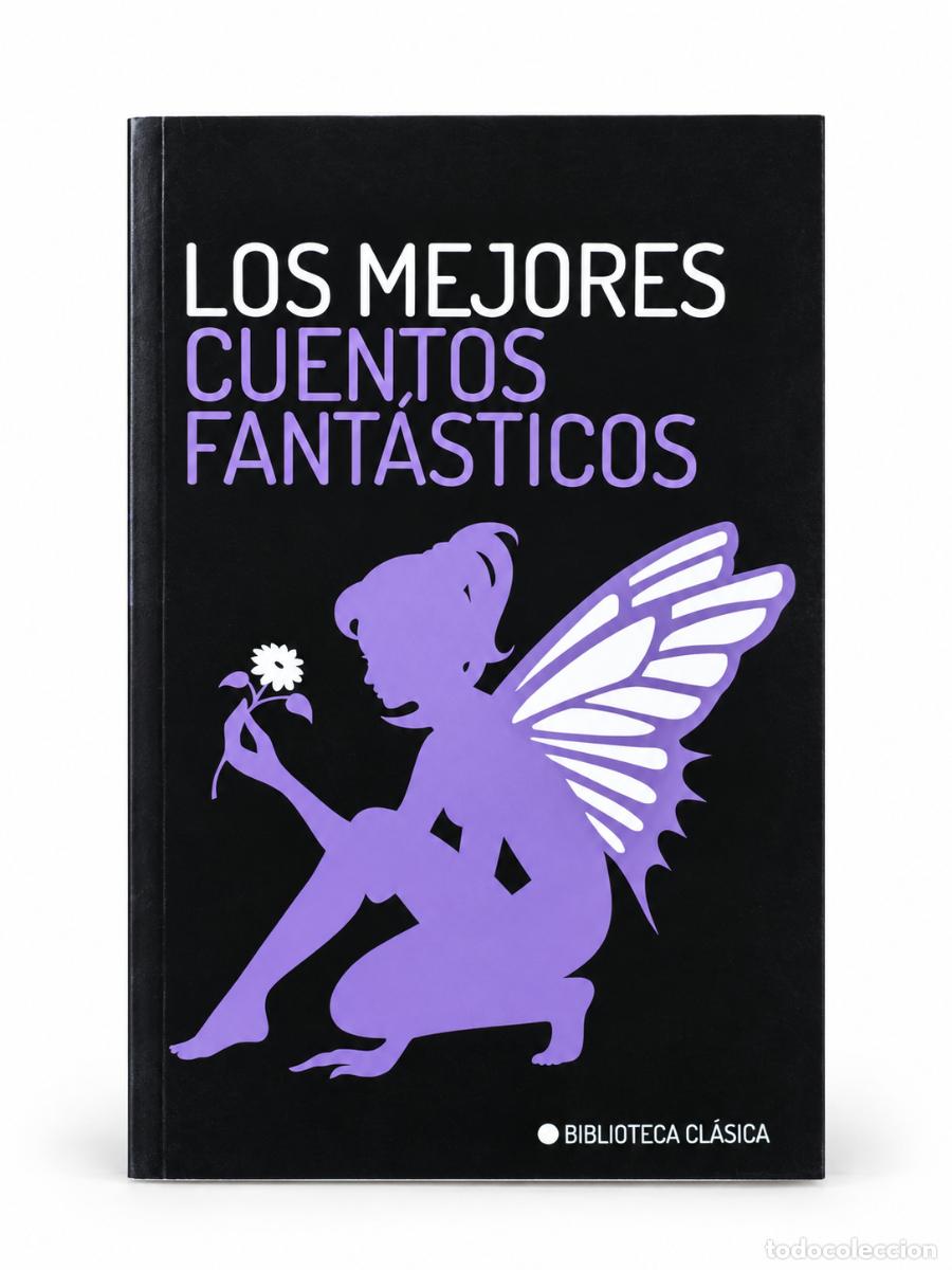 Libros de segunda mano: Varios autores &ndash; Los mejores cuentos fant&aacute;sticos &ndash; Editorial El Ateneo &ndash; 2018