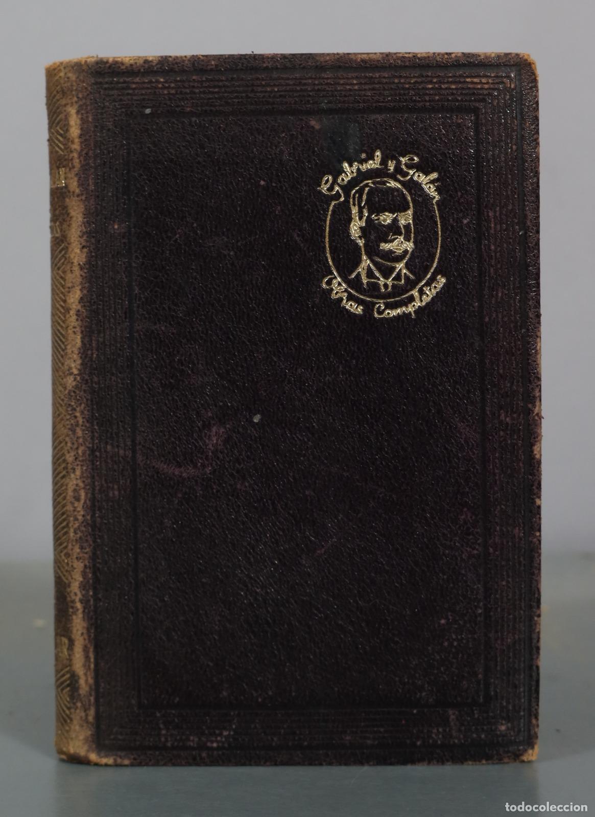Libros de segunda mano: Obras completas - Jos&eacute; Mar&iacute;a Gabriel y Gal&aacute;n - Aguilar. 1950