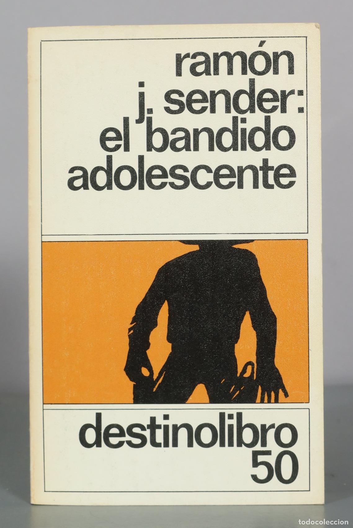 Libros de segunda mano: El bandido adolescente - Ram&oacute;n J. Sender - Destinolibro