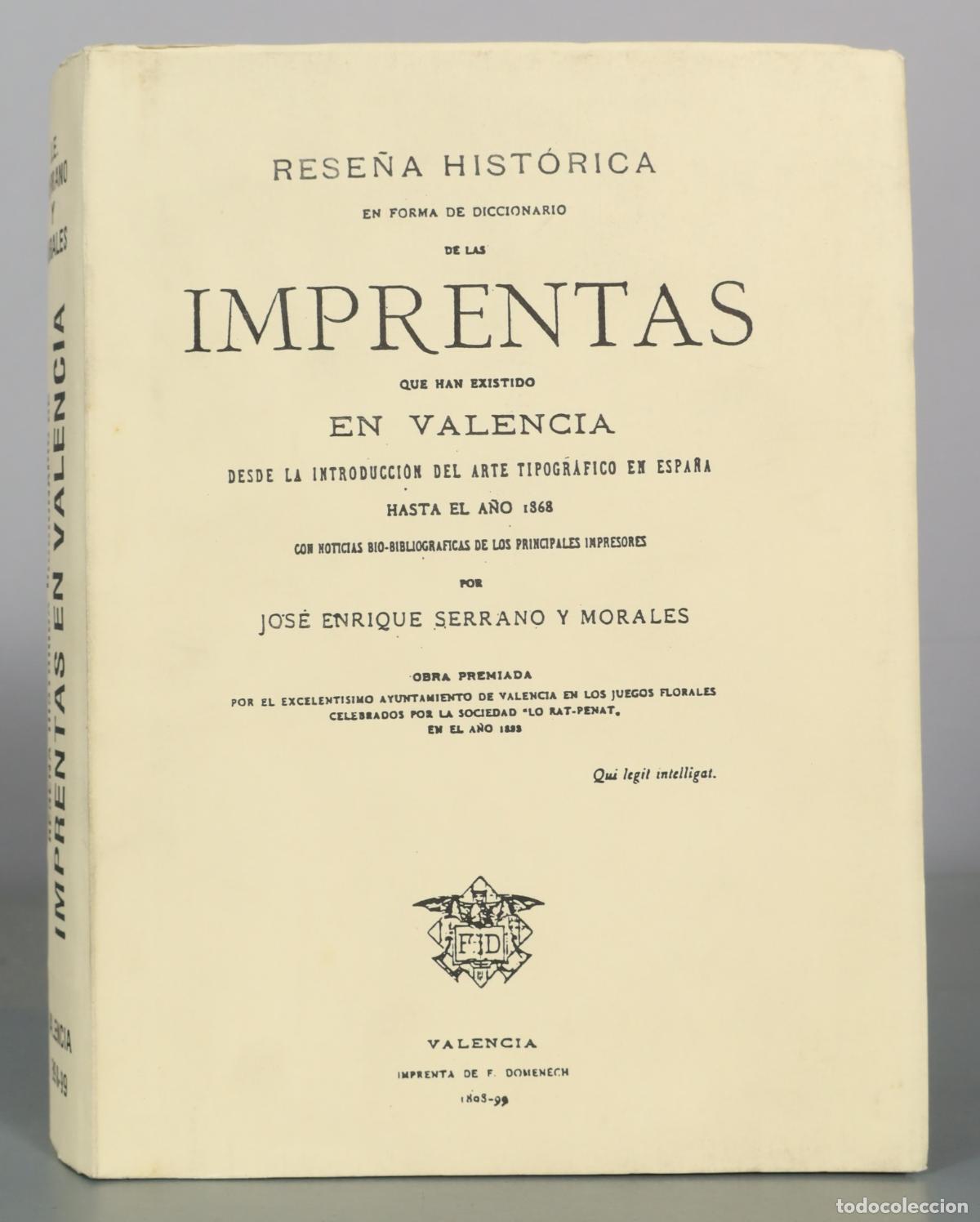 Libros de segunda mano: Rese&ntilde;a hist&oacute;rica en forma de diccionario de las imprentas que han existido en Valencia FACSIMIL